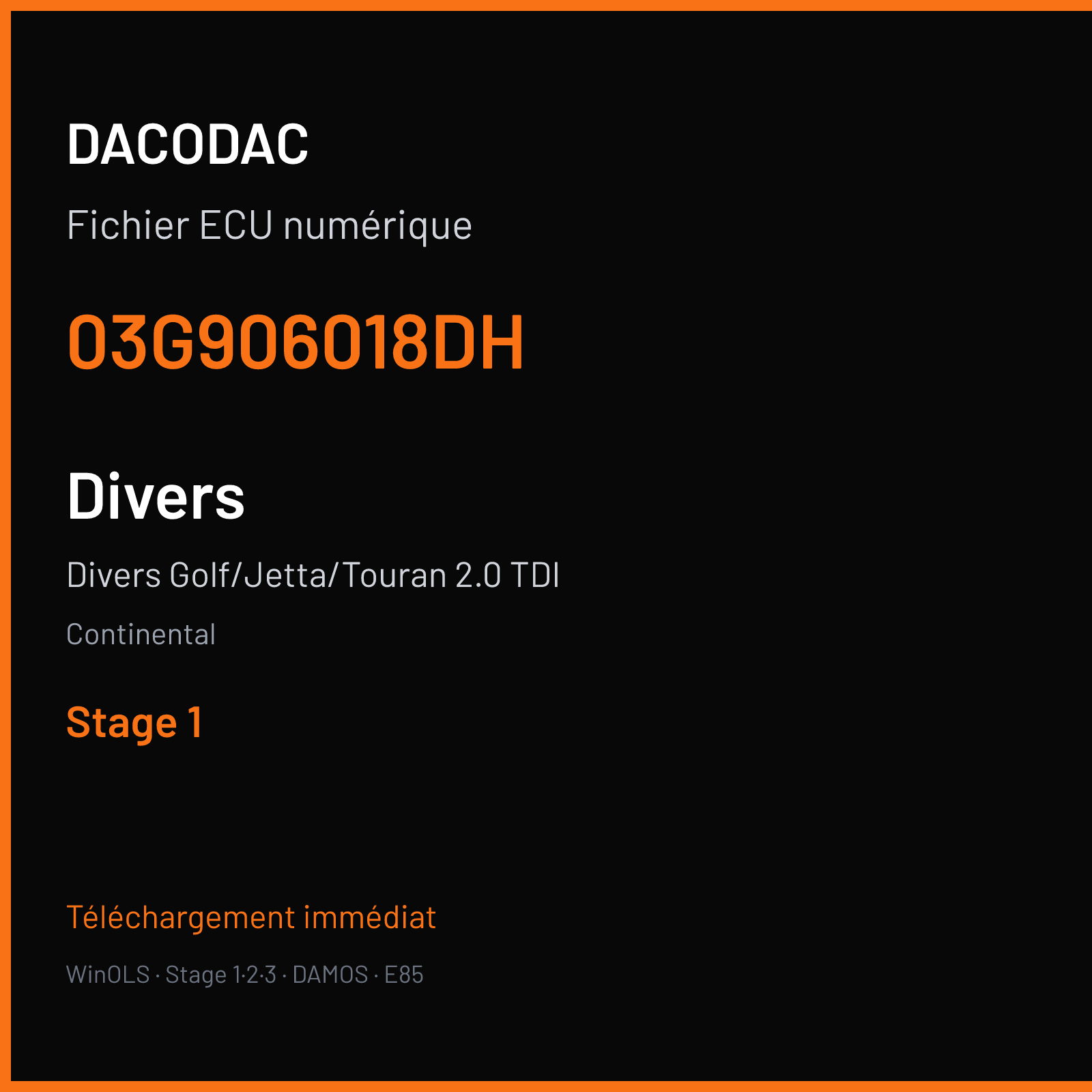 Divers Golf/Jetta/Touran 2.0 TDI — Continental — 03G906018DH — Stage 1