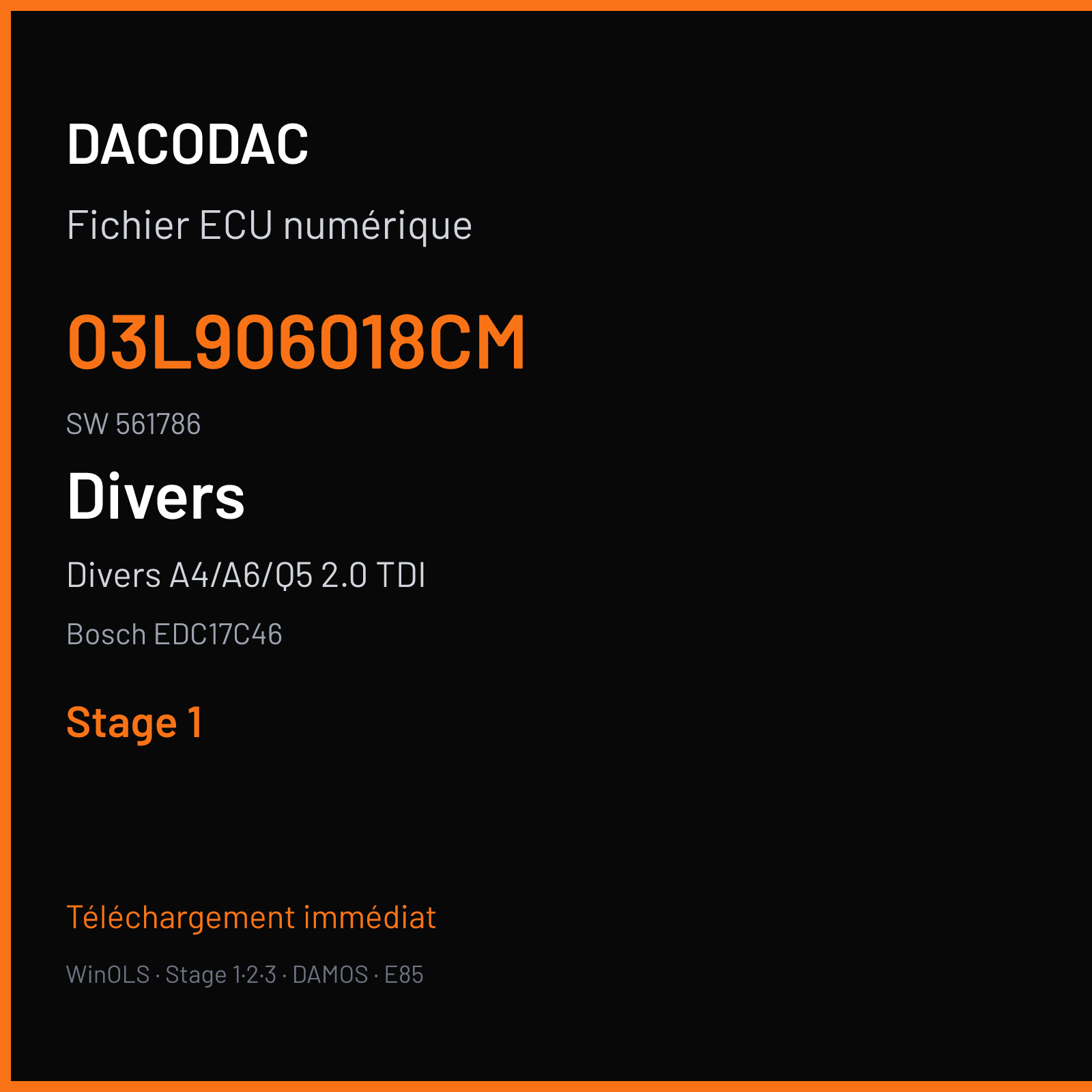 Divers A4/A6/Q5 2.0 TDI — Bosch EDC17C46 — 03L906018CM · 561786 — Stage 1