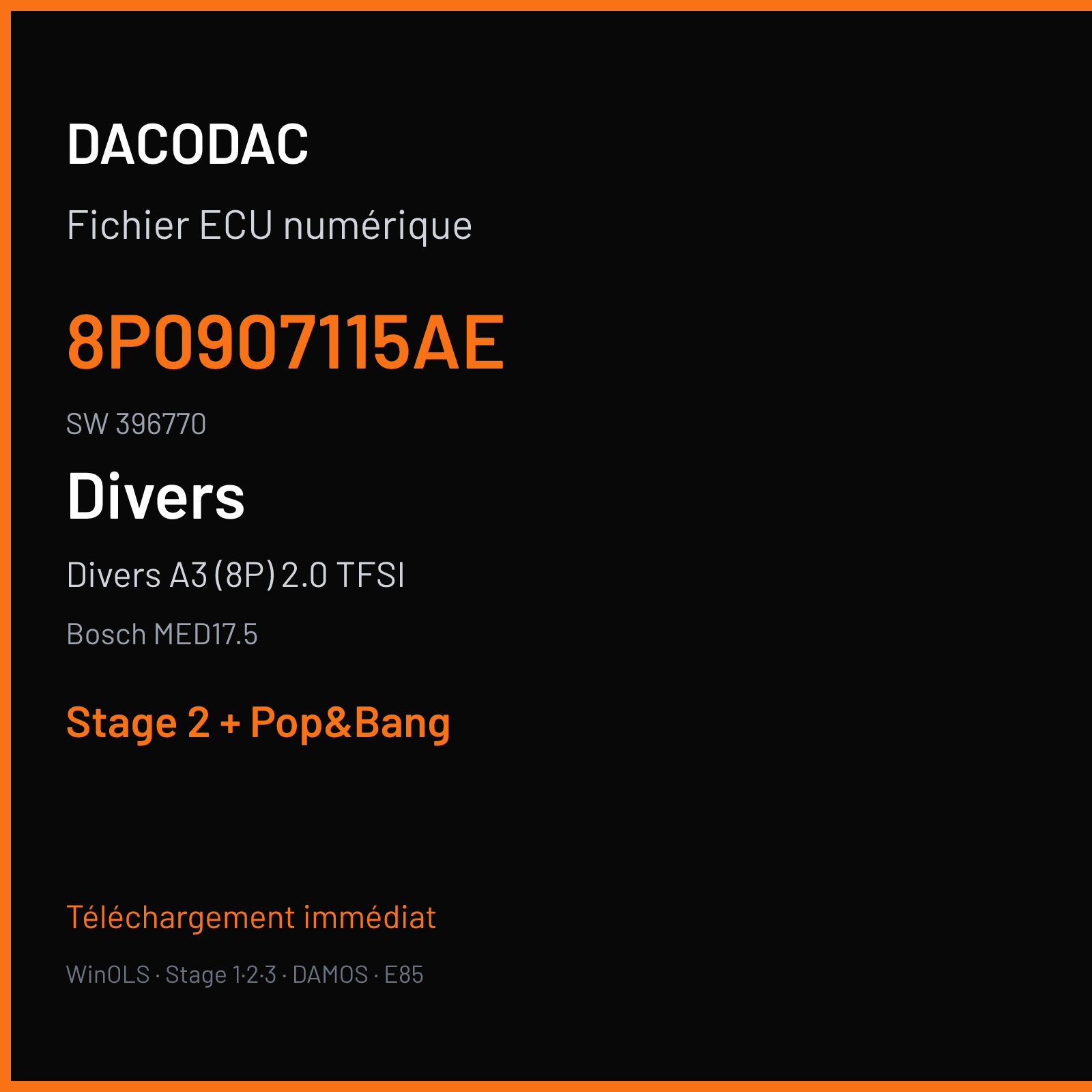 Divers A3 (8P) 2.0 TFSI — Bosch MED17.5 — 8P0907115AE · 396770 — Stage 2 + Pop&Bang