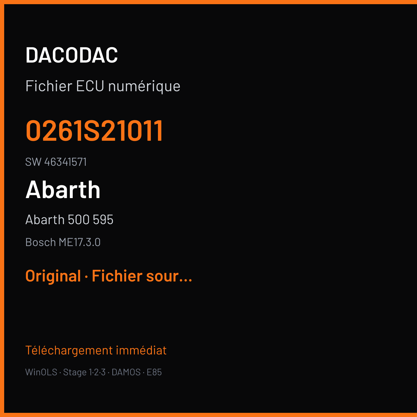 Abarth 500 595 180 ch (2019) — Bosch ME17.3.0 — 0261S21011 · 46341571 · 040239 — Original