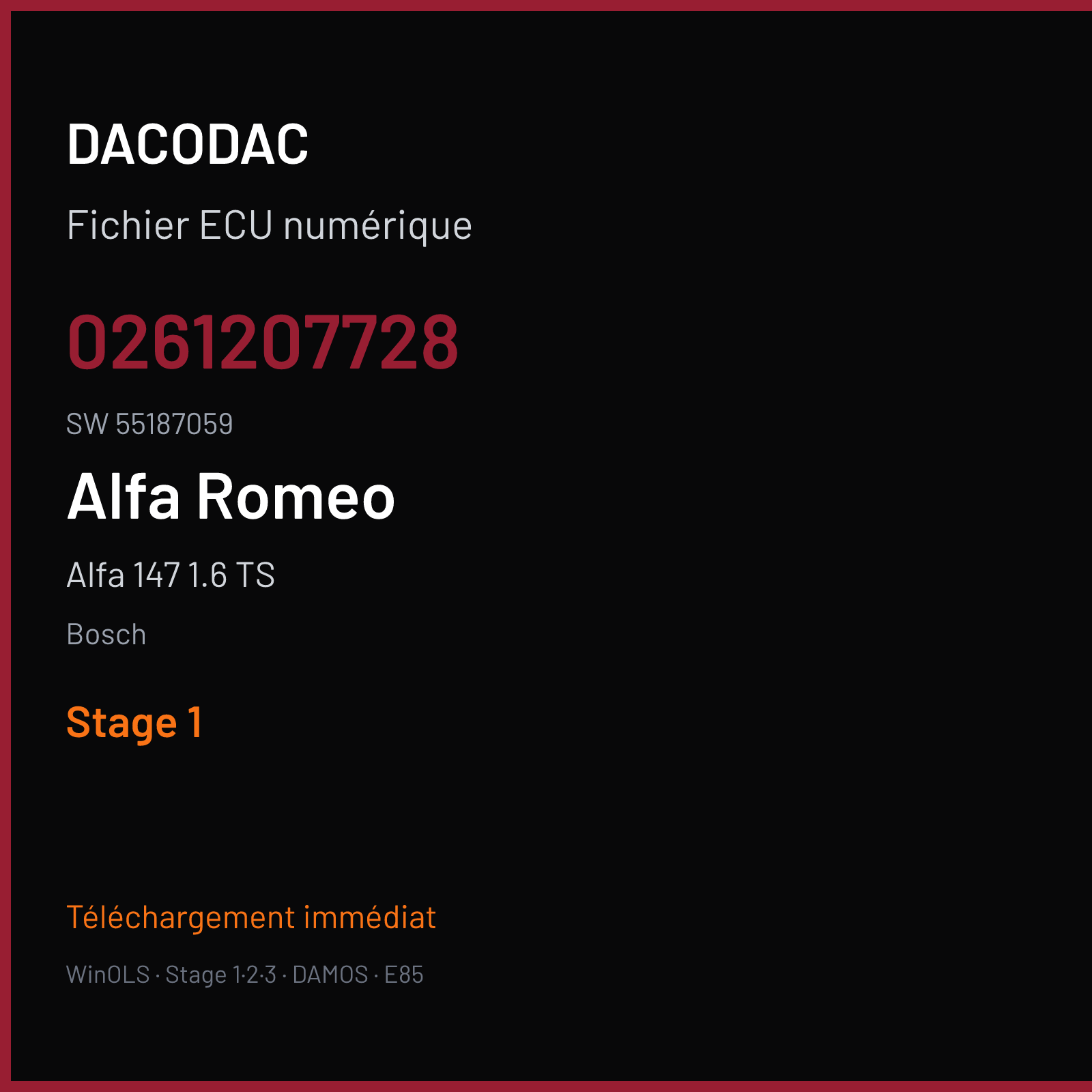 Alfa 147 1.6 TS 120 ch (2005) — Bosch — 0261207728 · 55187059 · 367407 — Stage 1