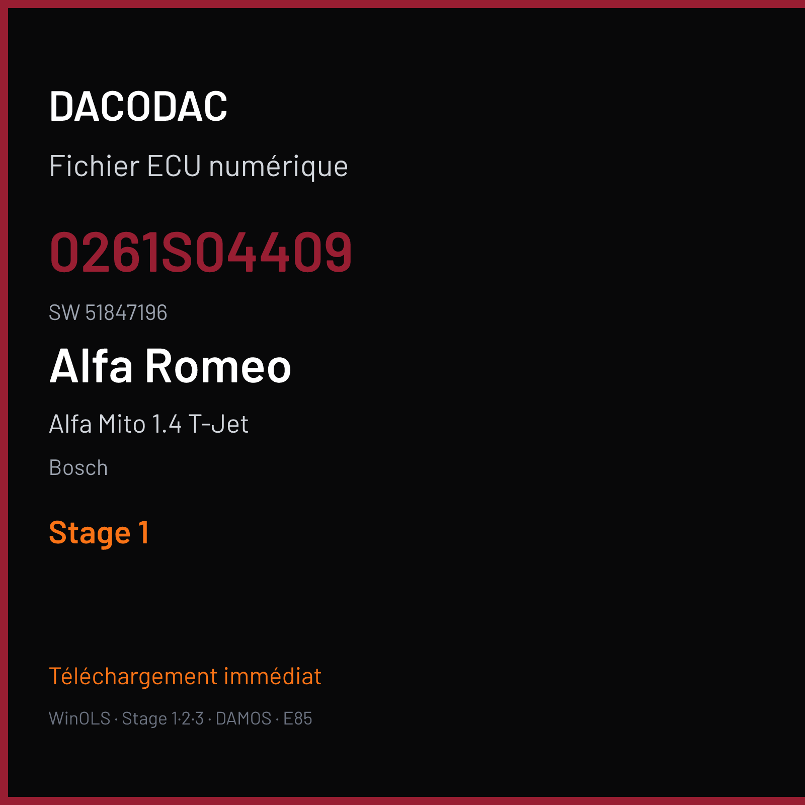 Alfa Mito 1.4 T-Jet 155 ch (2009) — Bosch — 0261S04409 · 51847196 · 397932 — Stage 1