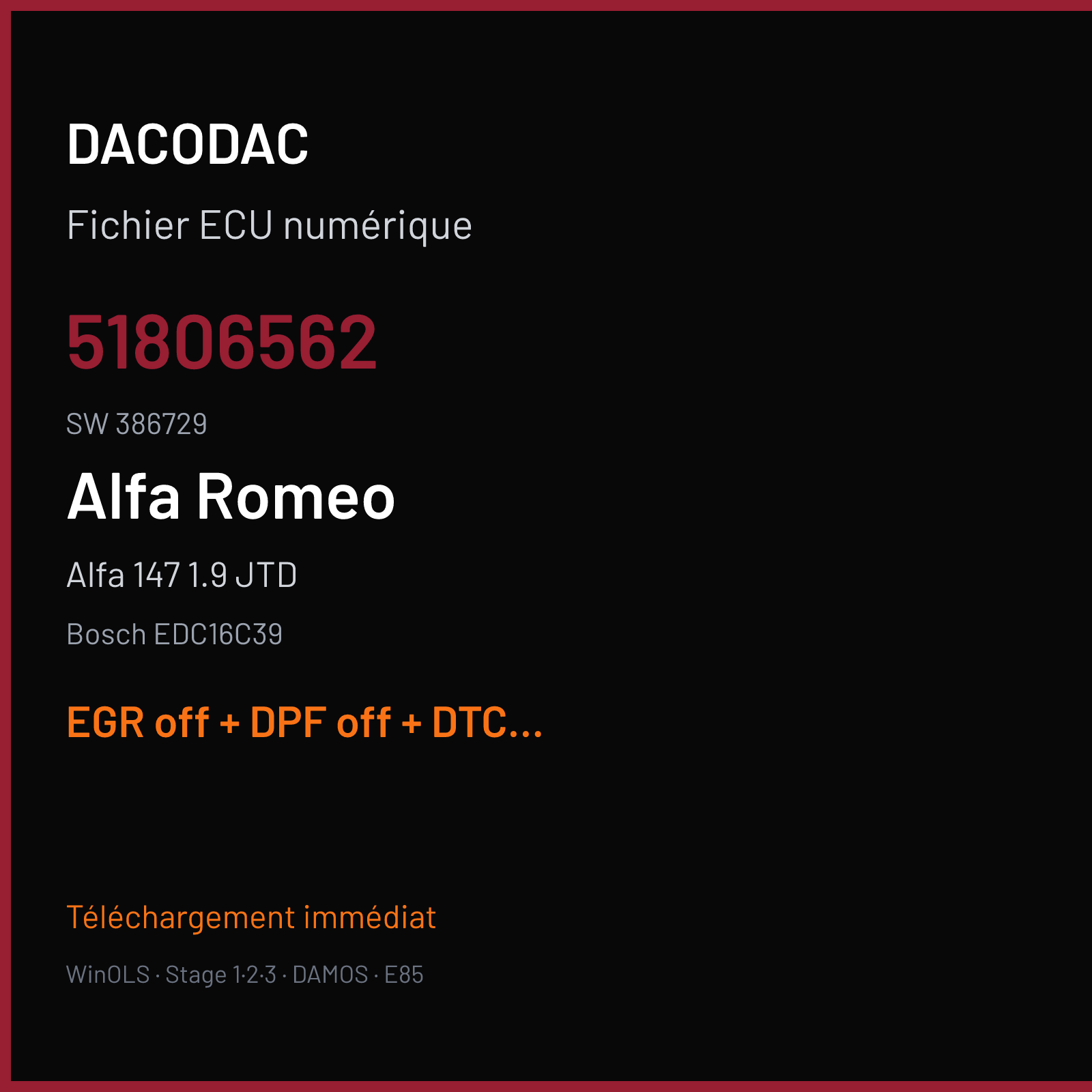 Alfa 147 1.9 JTD — Bosch EDC16C39 — 51806562 · 386729 — EGR off + DPF off + DTC off