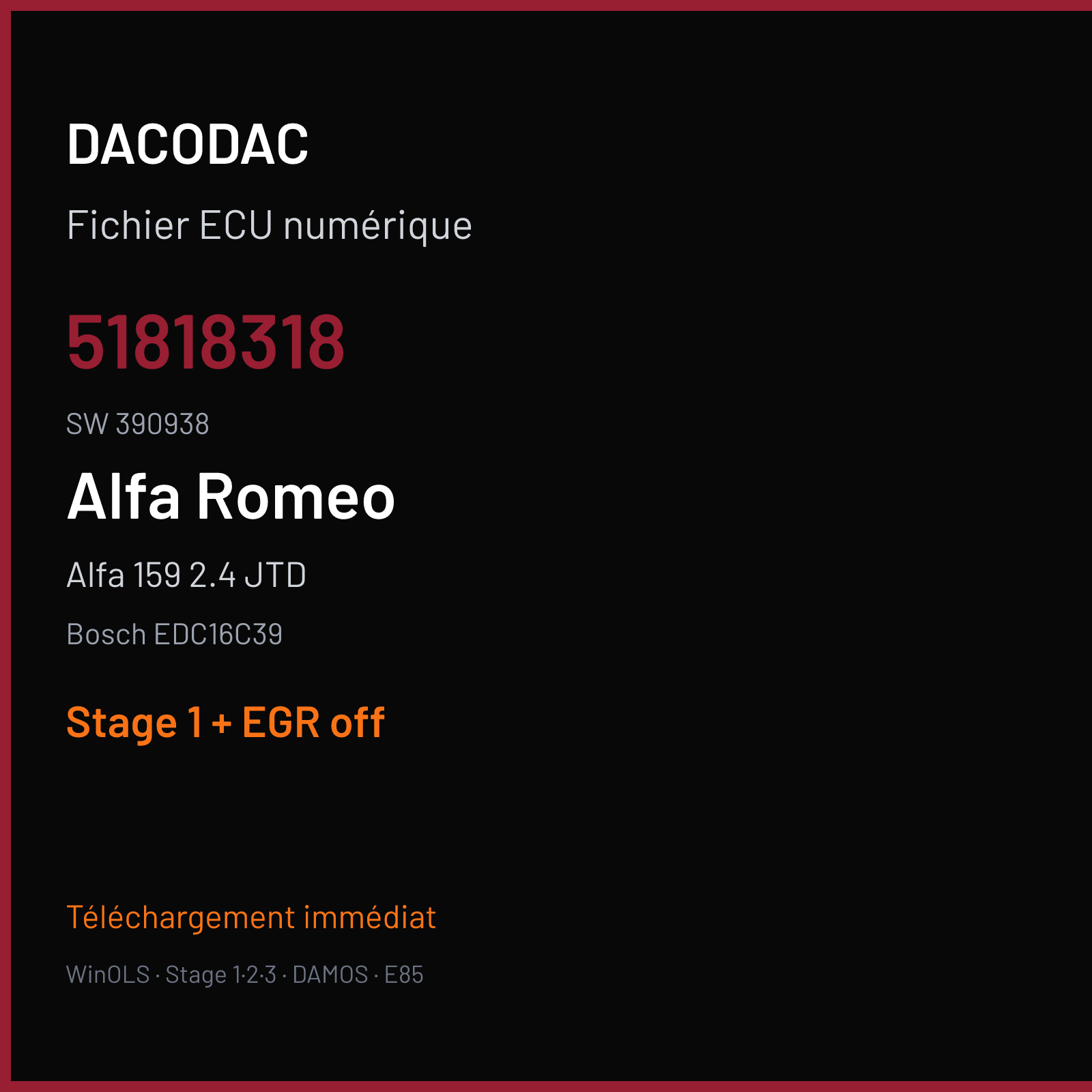 Alfa 159 2.4 JTD — Bosch EDC16C39 — 51818318 · 390938 — Stage 1 + EGR off