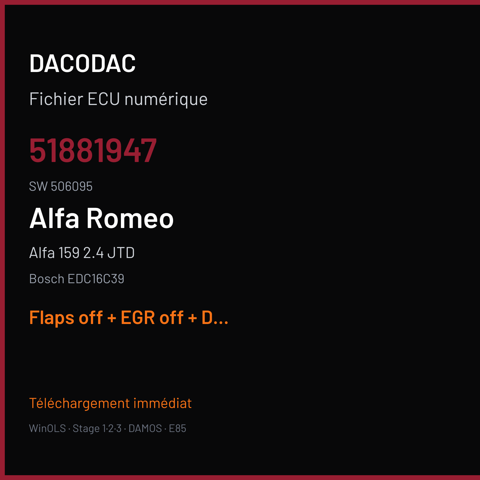 Alfa 159 2.4 JTD — Bosch EDC16C39 — 51881947 · 506095 — Flaps off + EGR off + DPF off