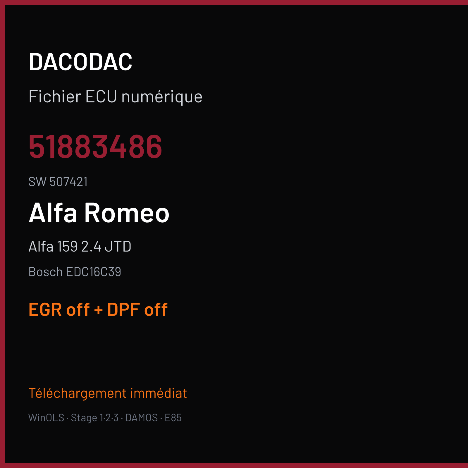 Alfa 159 2.4 JTD (2006) — Bosch EDC16C39 — 51883486 · 507421 — EGR off + DPF off