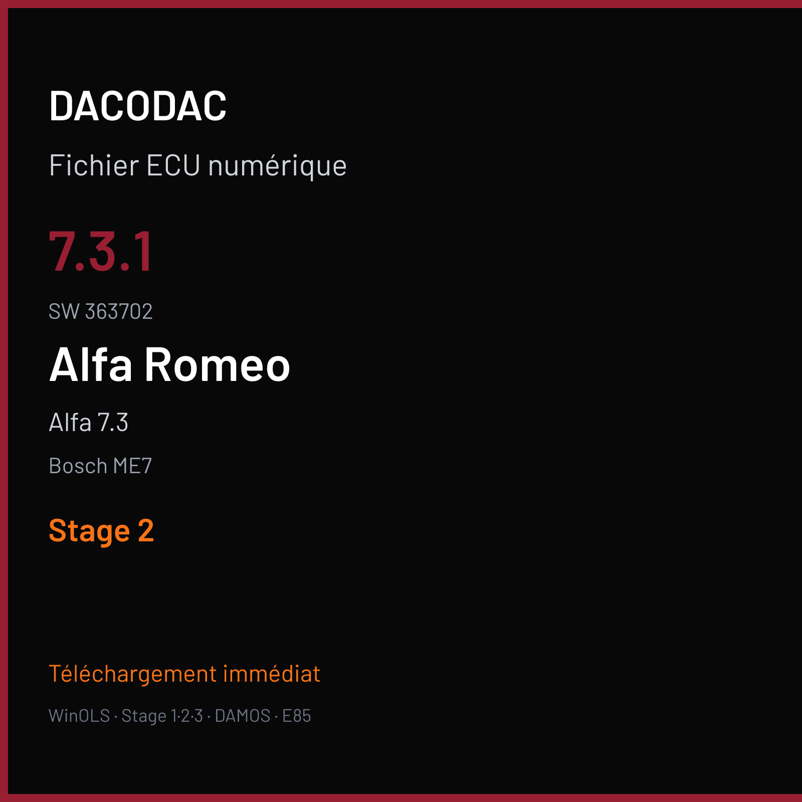 Alfa 7.3 (2005) — Bosch ME7 — 7.3.1 · 363702 — Stage 2