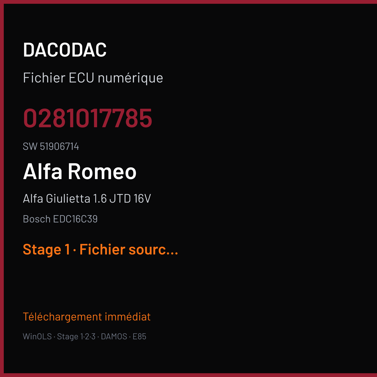 Alfa Giulietta 1.6 JTD 16V 105 ch (2010) — Bosch EDC16C39 — 0281017785 · 51906714 · 392412 — Stage 1