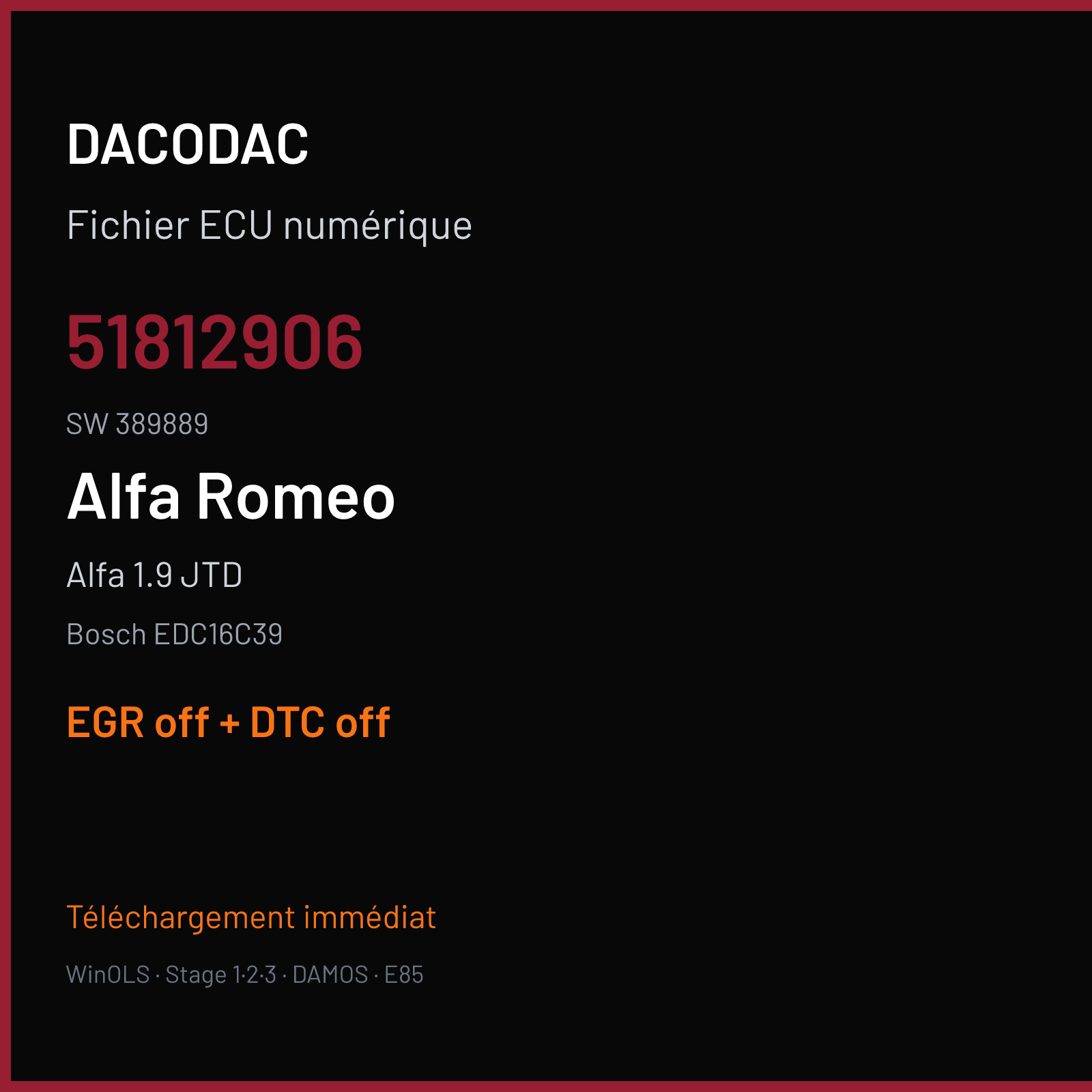 Alfa 1.9 JTD (2006) — Bosch EDC16C39 — 51812906 · 389889 — EGR off + DTC off