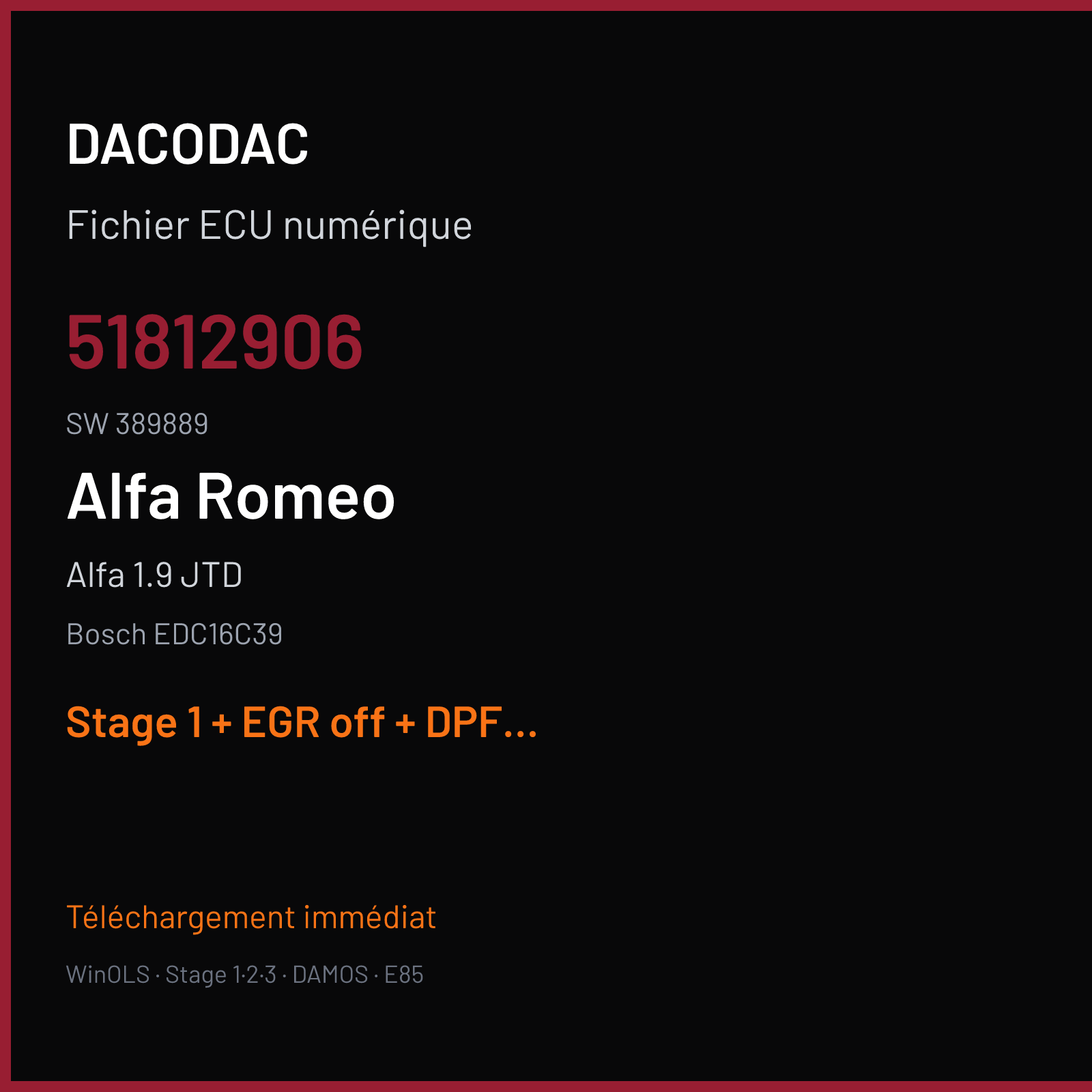 Alfa 1.9 JTD (2006) — Bosch EDC16C39 — 51812906 · 389889 — Stage 1 + EGR off + DPF off
