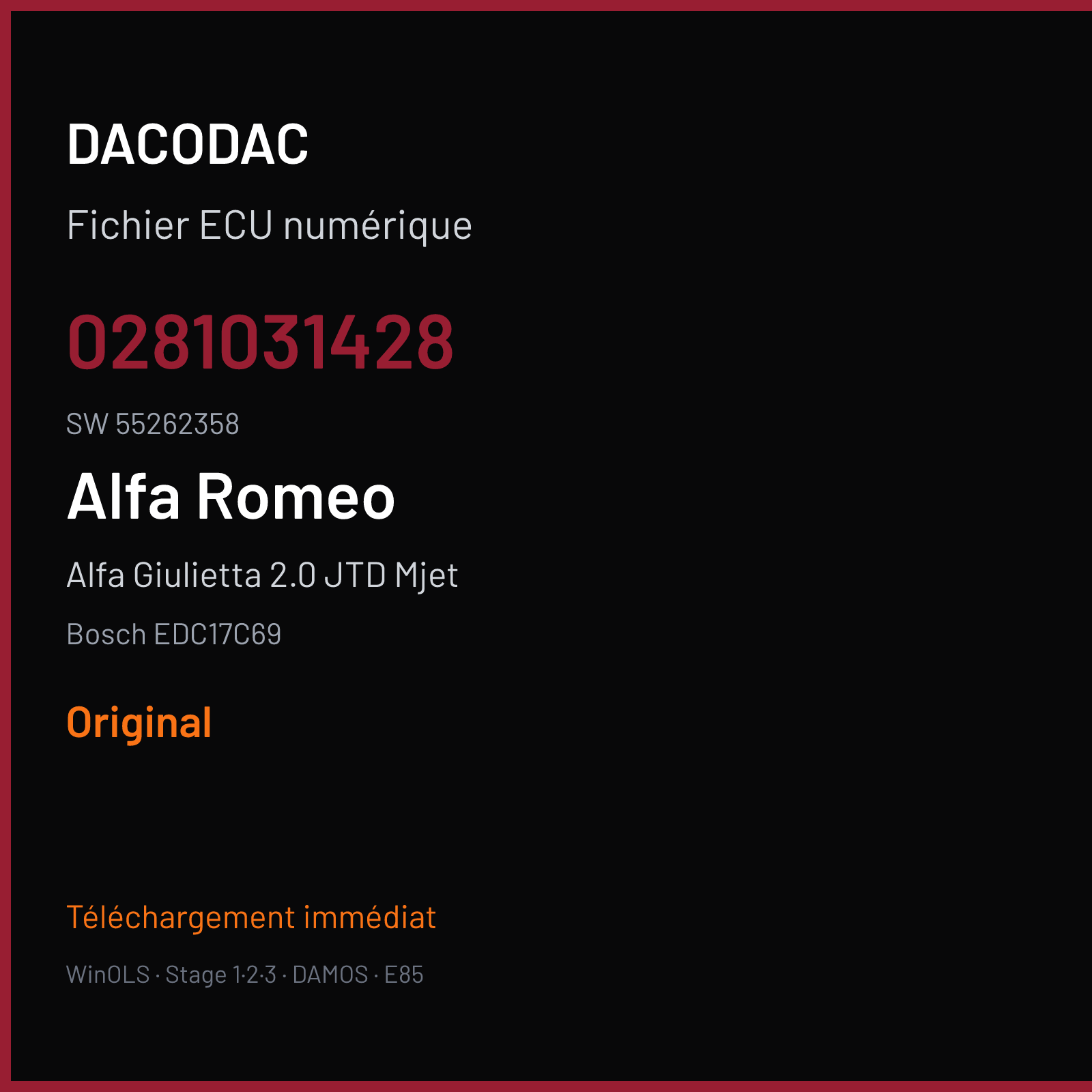Alfa Giulietta 2.0 JTD Mjet 175 ch (2015) — Bosch EDC17C69 — 0281031428 · 55262358 · 542018 — Original
