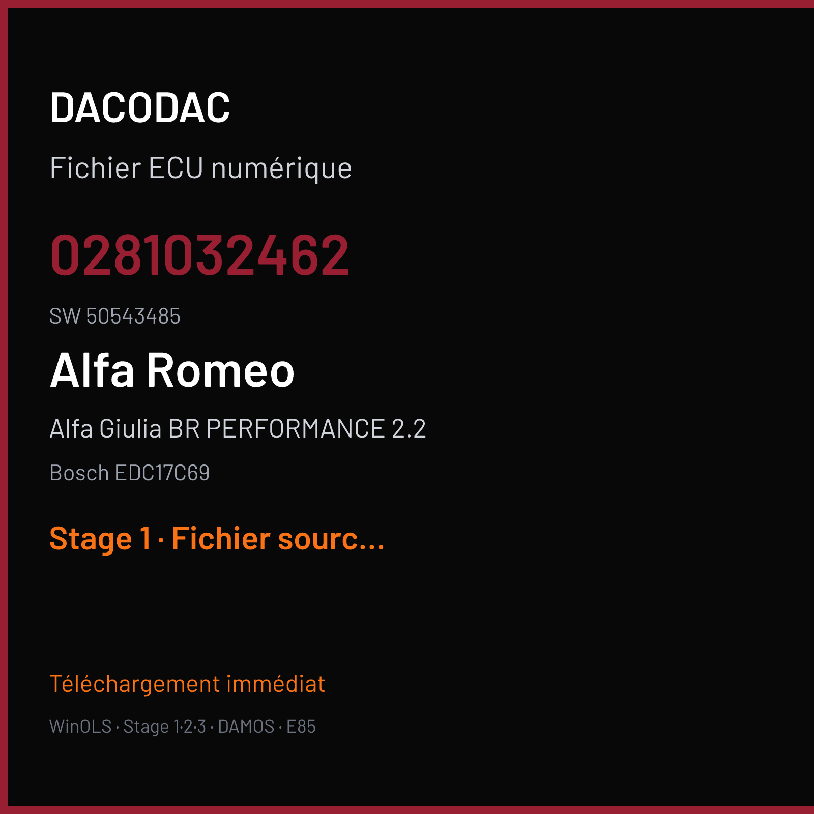 Alfa Giulia BR PERFORMANCE 2.2 150 ch (2016) — Bosch EDC17C69 — 0281032462 · 50543485 · 52050014 52072150 563003 — Stage 1