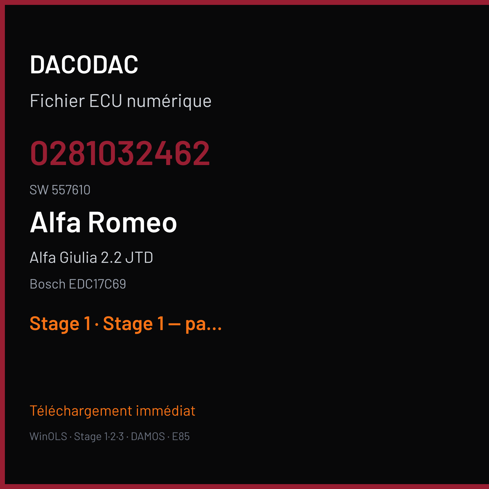 Alfa Giulia 2.2 JTD 150 ch (2017) — Bosch EDC17C69 — 0281032462 · 557610 · 019106 — Stage 1