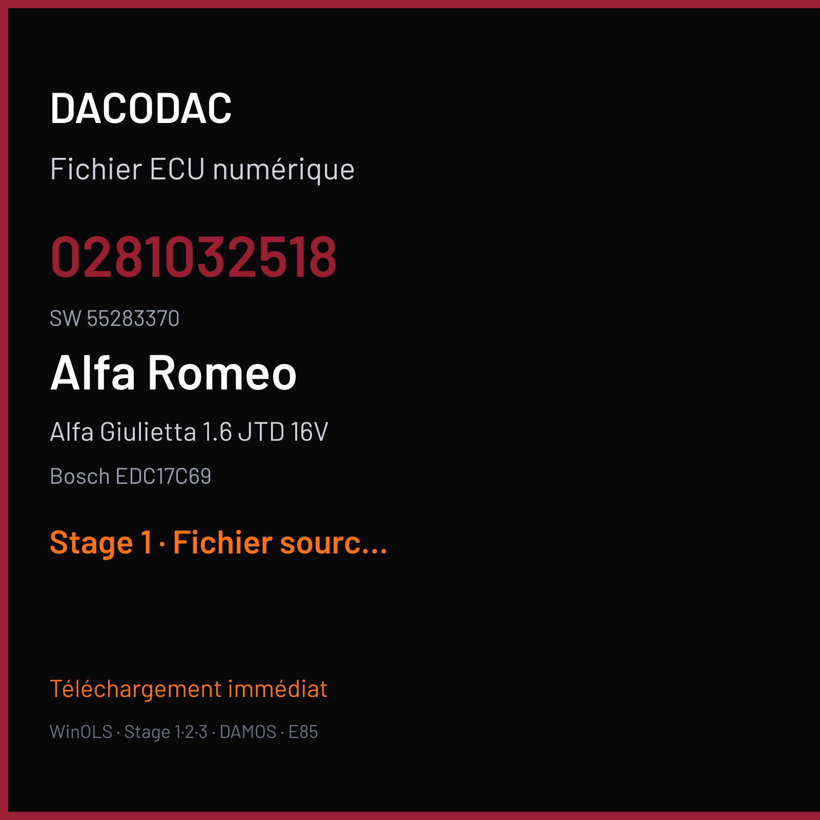 Alfa Giulietta 1.6 JTD 16V 120 ch (2016) — Bosch EDC17C69 — 0281032518 · 55283370 · 015400 — Stage 1