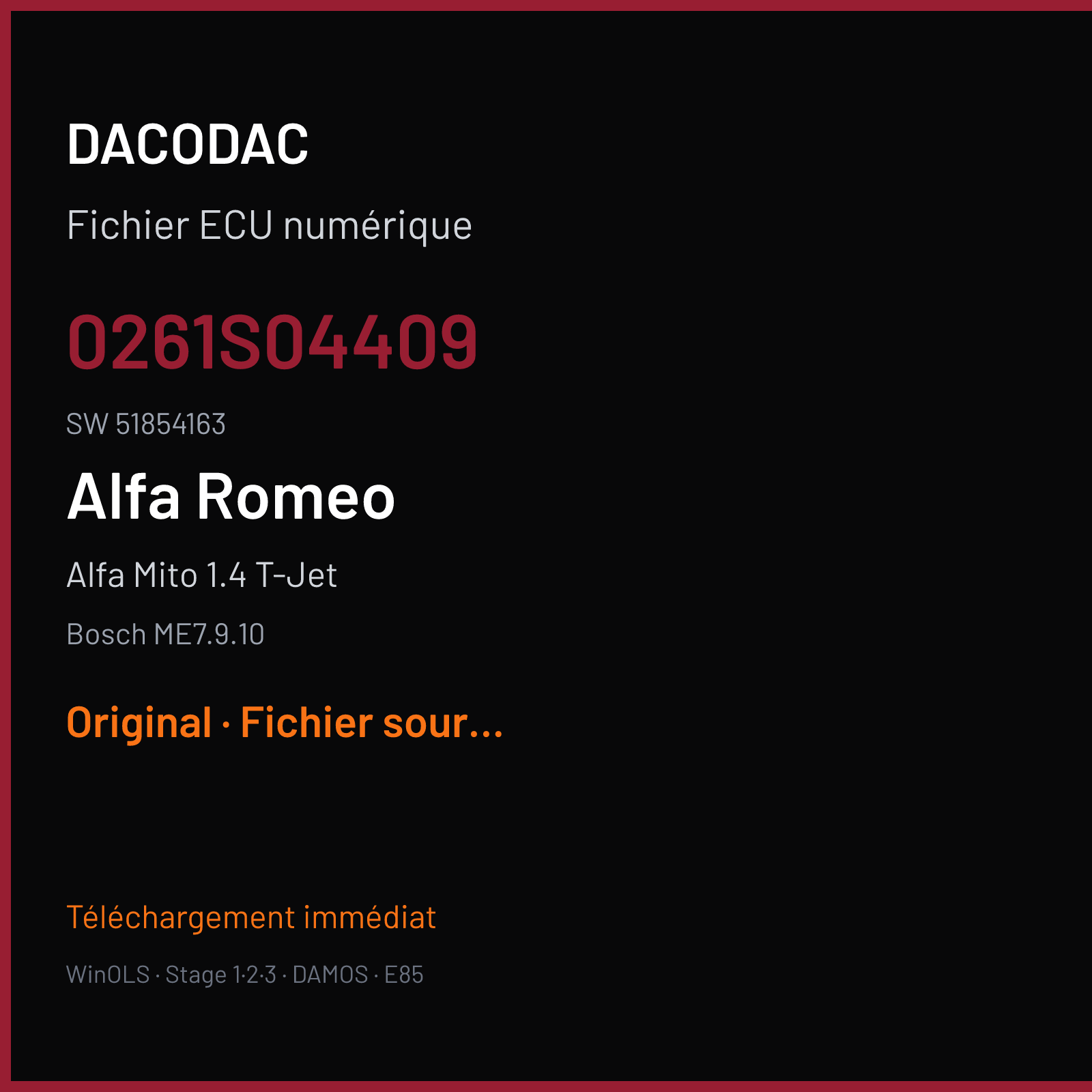Alfa Mito 1.4 T-Jet 155 ch (2011) — Bosch ME7.9.10 — 0261S04409 · 51854163 · 1037400833 023000 — Original