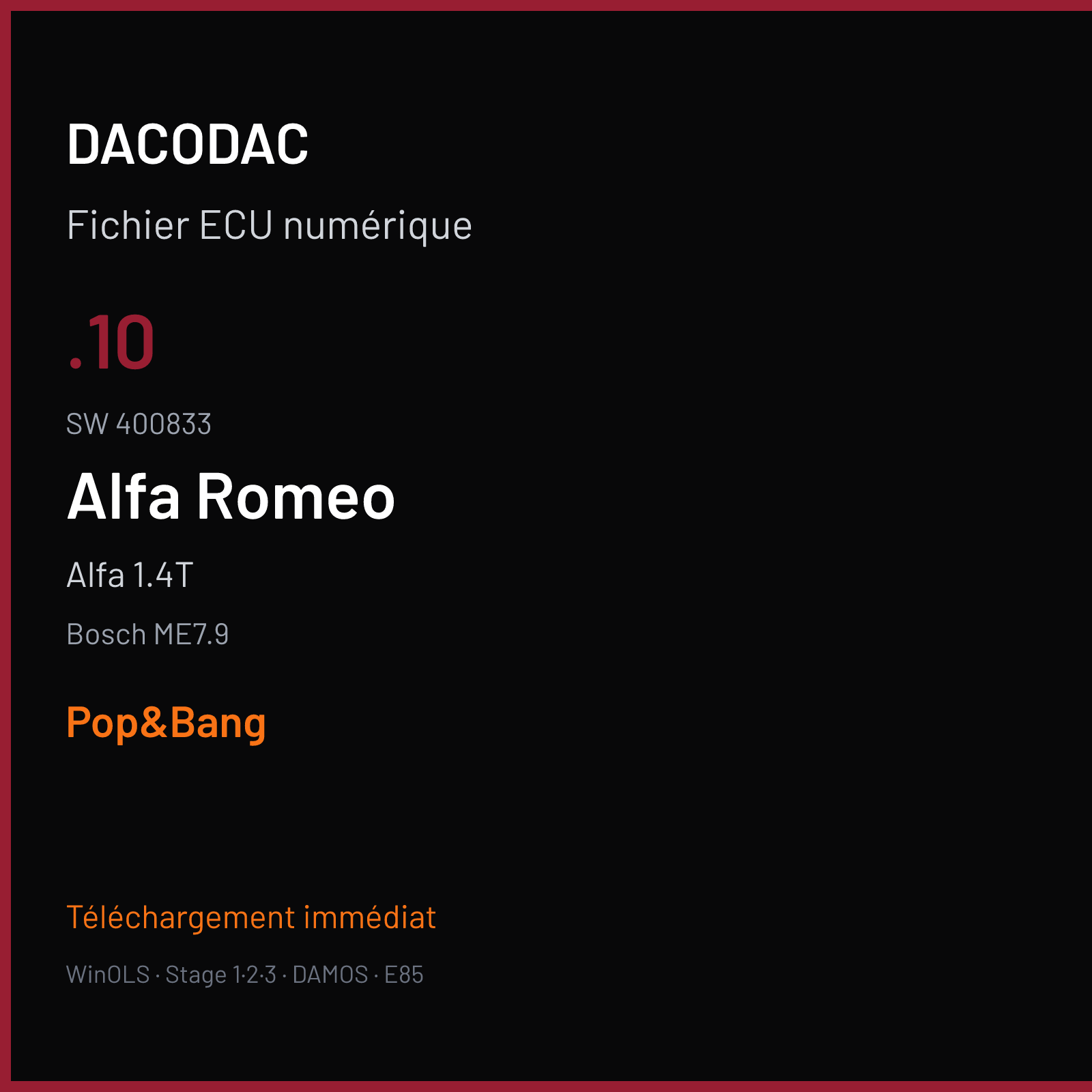 Alfa 1.4T (2009) — Bosch ME7.9 — .10 · 400833 — Pop&Bang