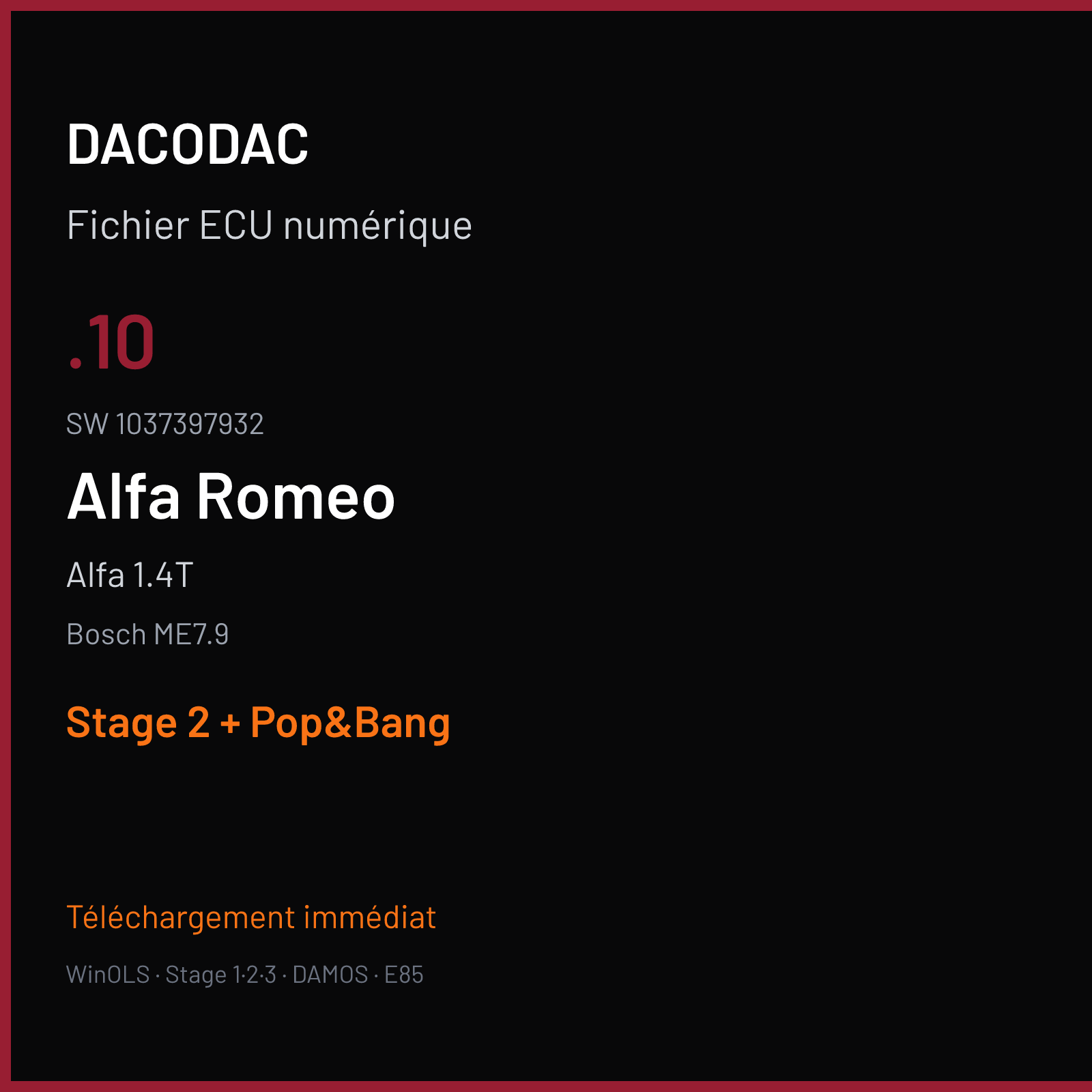 Alfa 1.4T (2008) — Bosch ME7.9 — .10 · 1037397932 — Stage 2 + Pop&Bang