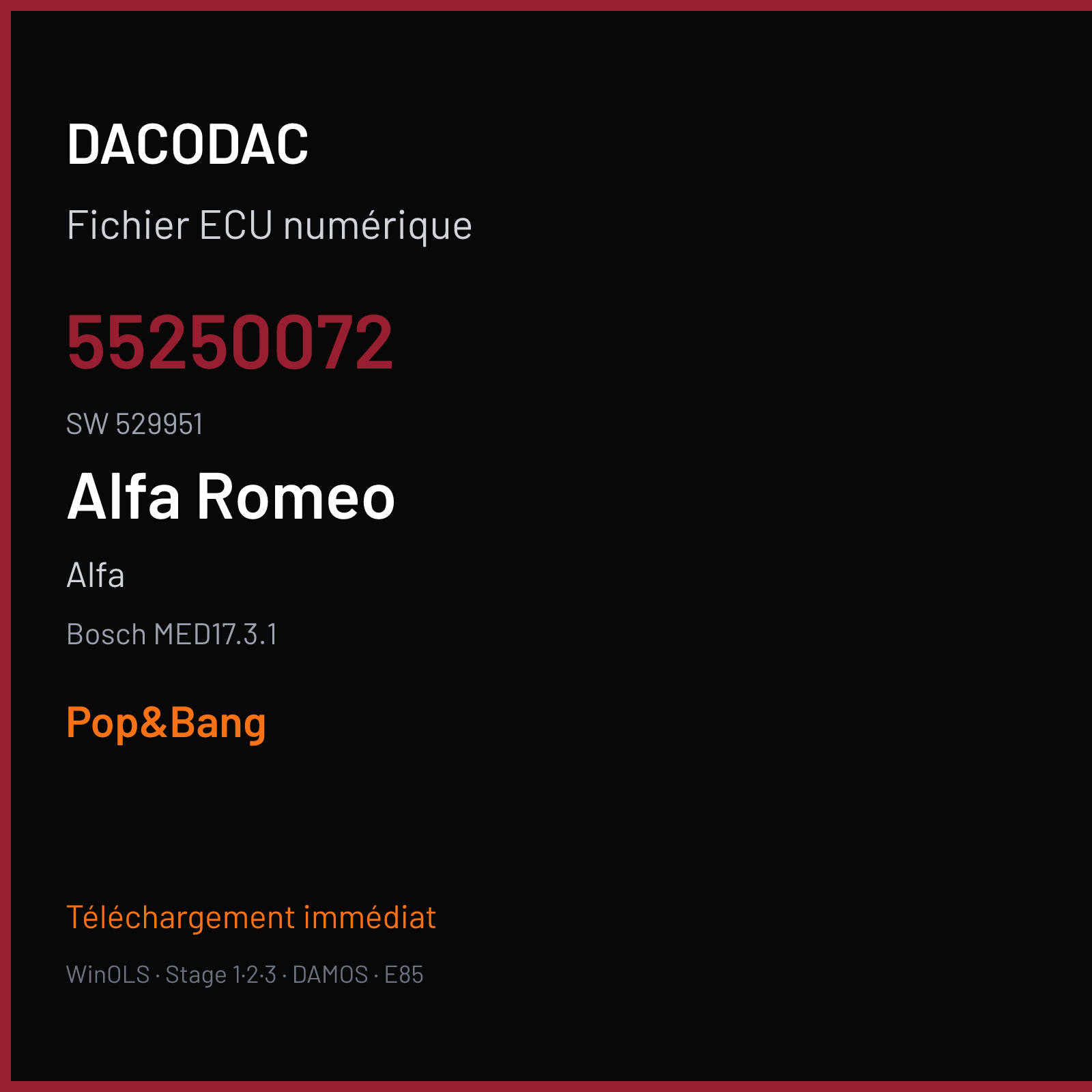 Alfa (2016) — Bosch MED17.3.1 — 55250072 · 529951 — Pop&Bang