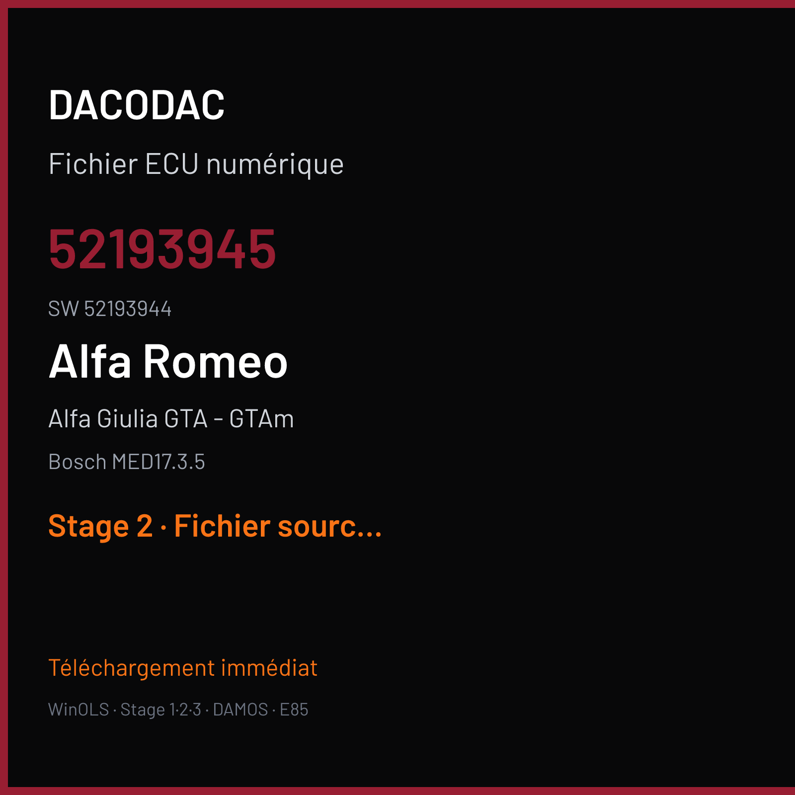 Alfa Giulia GTA - GTAm 540 ch (2021) — Bosch MED17.3.5 — 52193945 · 52193944 · 070918 — Stage 2