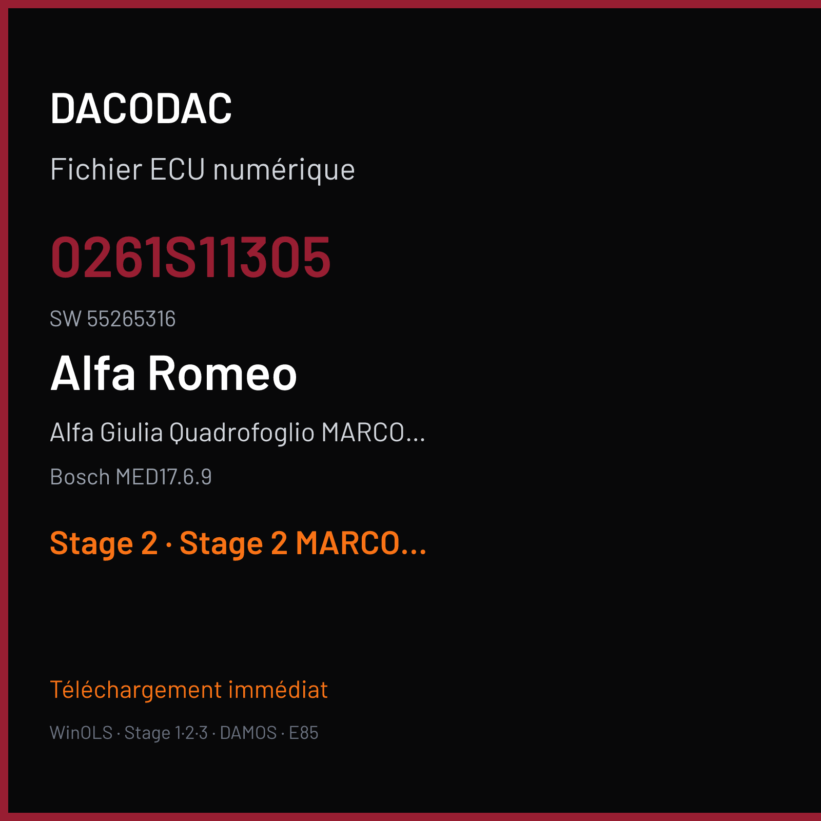Alfa Giulia Quadrofoglio MARCO CONFORTIN 510 ch (2019) — Bosch MED17.6.9 — 0261S11305 · 55265316 · 036072 — Stage 2