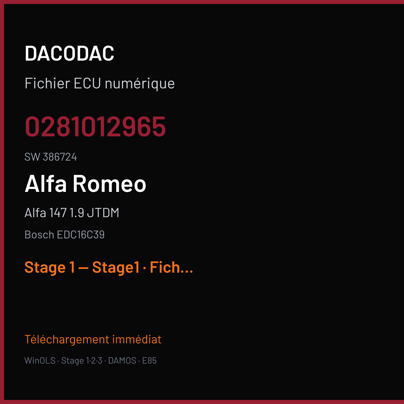 Alfa 147 1.9 JTDM (2007) — Bosch EDC16C39 — 0281012965 · 386724 — Stage 1 — Stage1