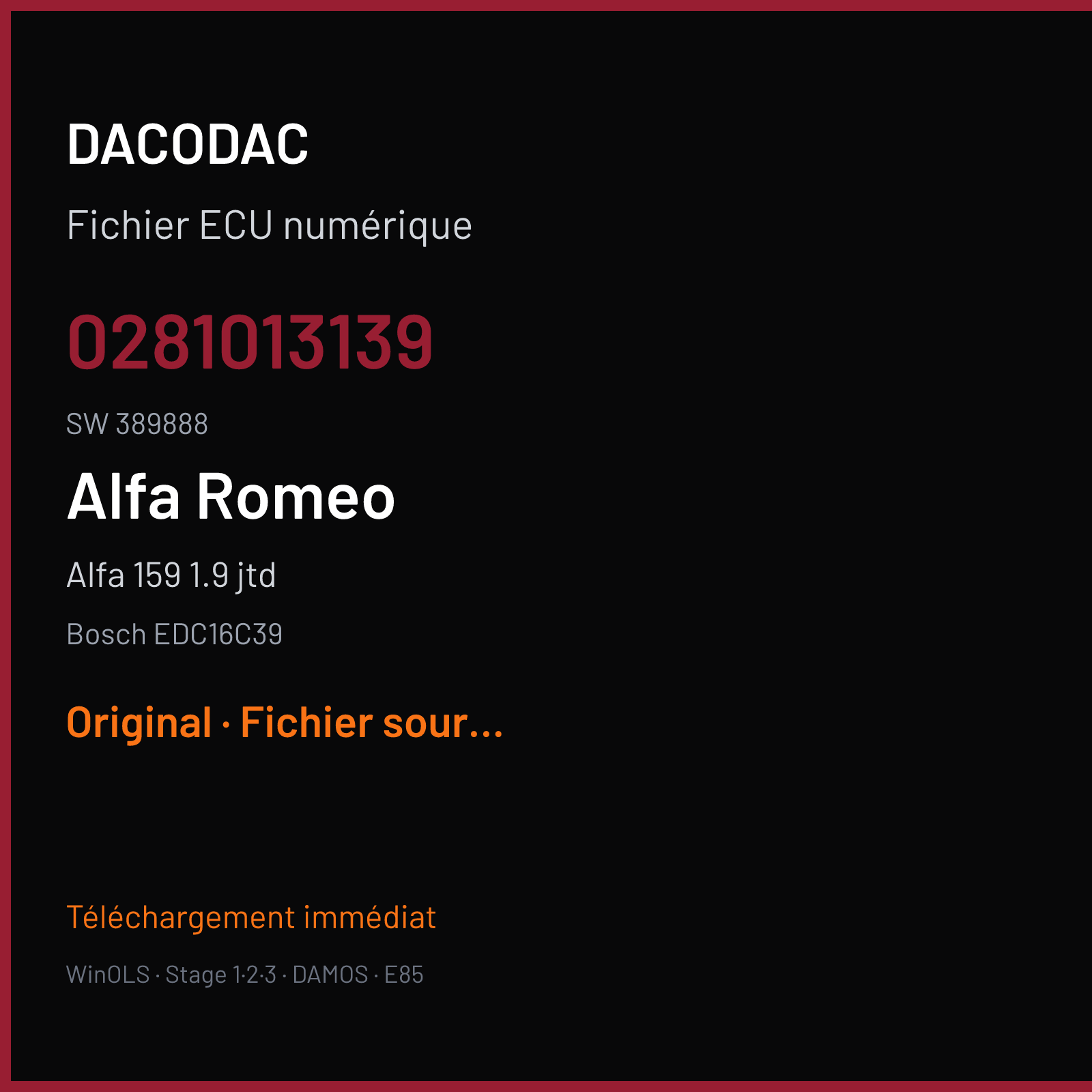 Alfa 159 1.9 JTD (2007) — Bosch EDC16C39 — 0281013139 · 389888 — Original