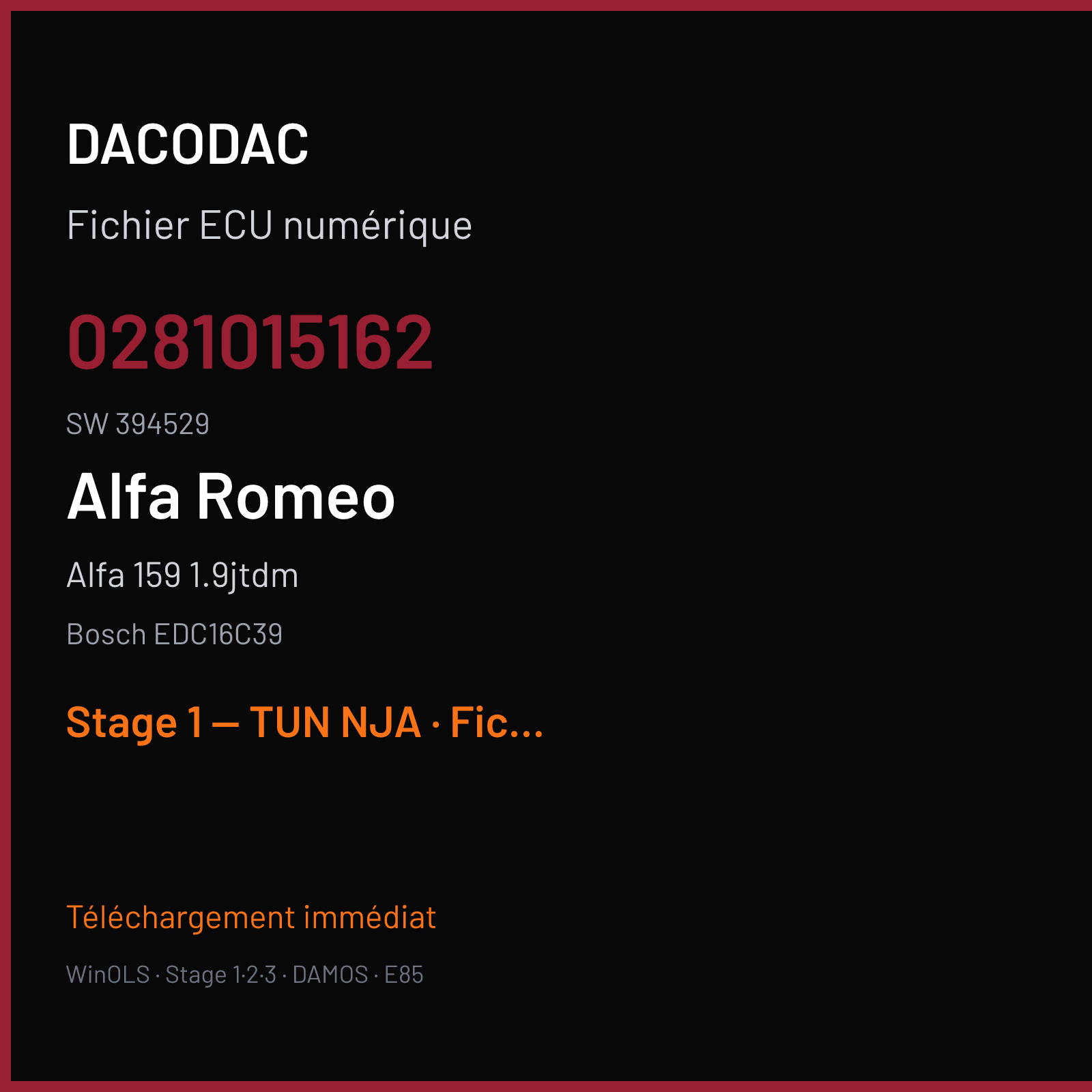 Alfa 159 1.9jtdm (2009) — Bosch EDC16C39 — 0281015162 · 394529 — Stage 1 — TUN NJA