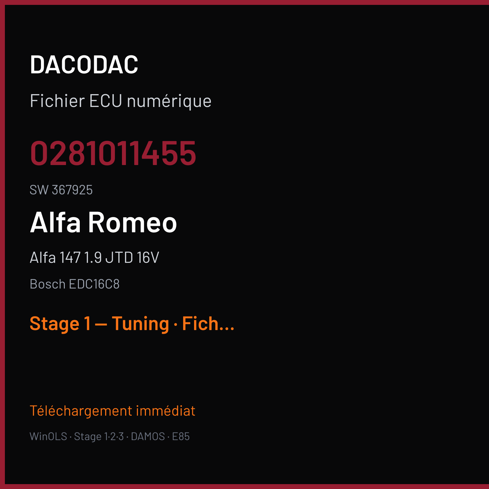 Alfa 147 1.9 JTD 16V (2004) — Bosch EDC16C8 — 0281011455 · 367925 — Stage 1 — Tuning