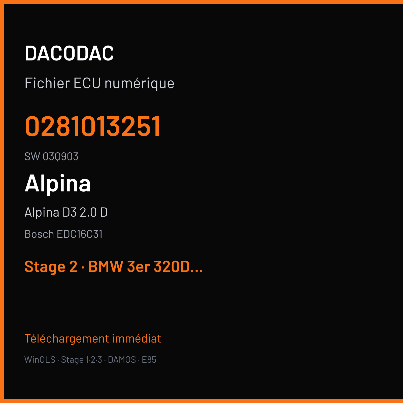 Alpina D3 2.0 D 200 ch (2006) — Bosch EDC16C31 — 0281013251 · 03Q903 · 372963 — Stage 2