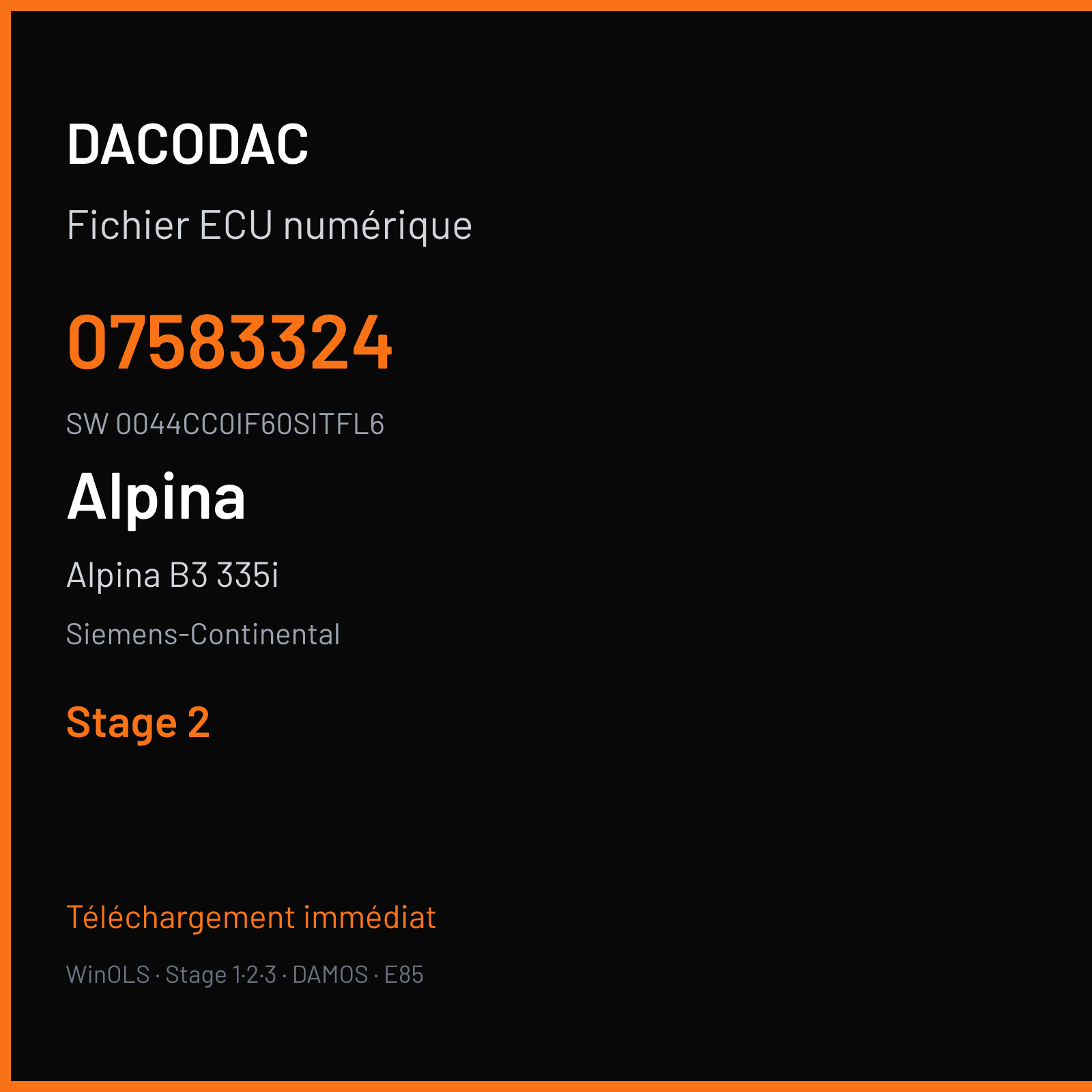 Alpina B3 335i 360 ch (2010) — Siemens-Continental — 07583324 · 0044CC0IF60SITFL6 · 4CCIF6 MSD8x — Stage 2