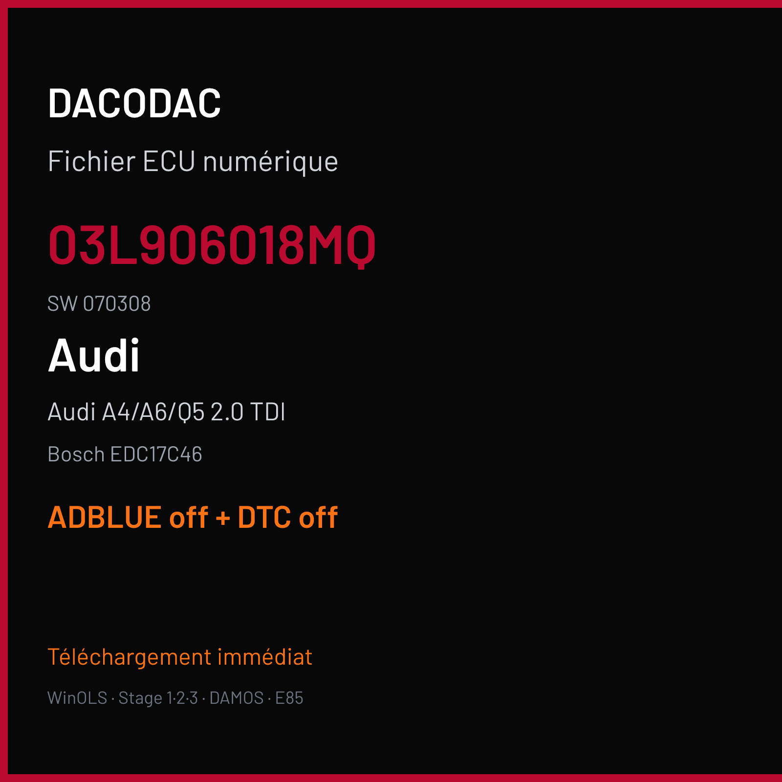 Audi A4/A6/Q5 2.0 TDI — Bosch EDC17C46 — 03L906018MQ · 070308 — ADBLUE off + DTC off