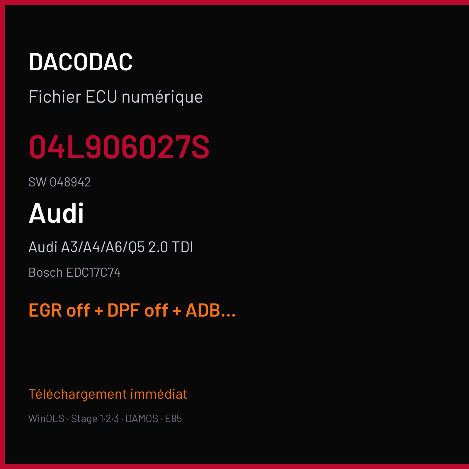 Audi A3/A4/A6/Q5 2.0 TDI — Bosch EDC17C74 — 04L906027S · 048942 — EGR off + DPF off + ADBLUE off + LAMBDA off
