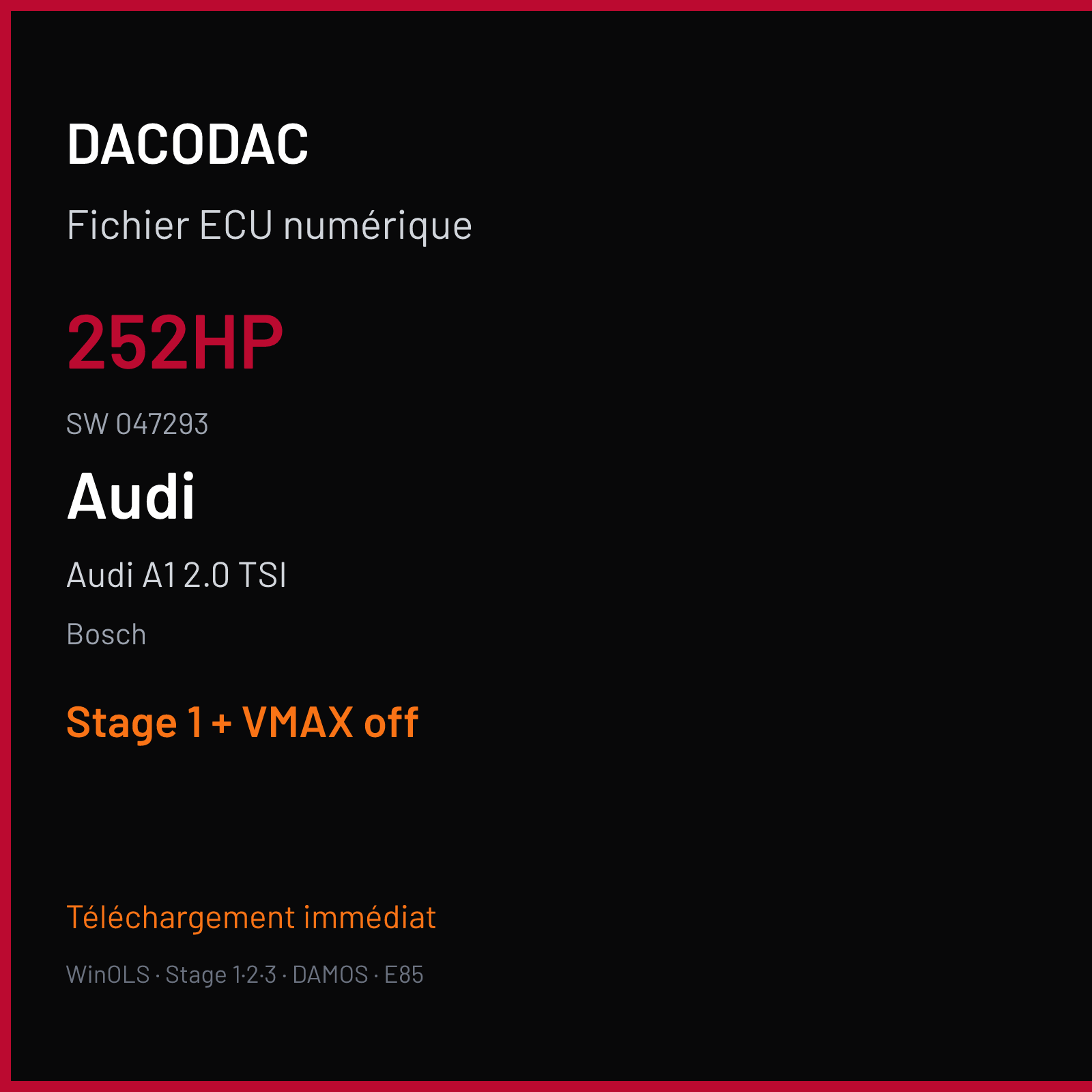 Audi A1 2.0 TSI (2019) — Bosch — 252HP · 047293 — Stage 1 + VMAX off