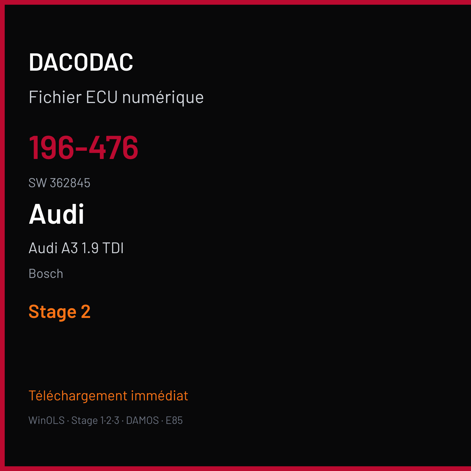 Audi A3 1.9 TDI (2001) — Bosch — 196-476 · 362845 — Stage 2