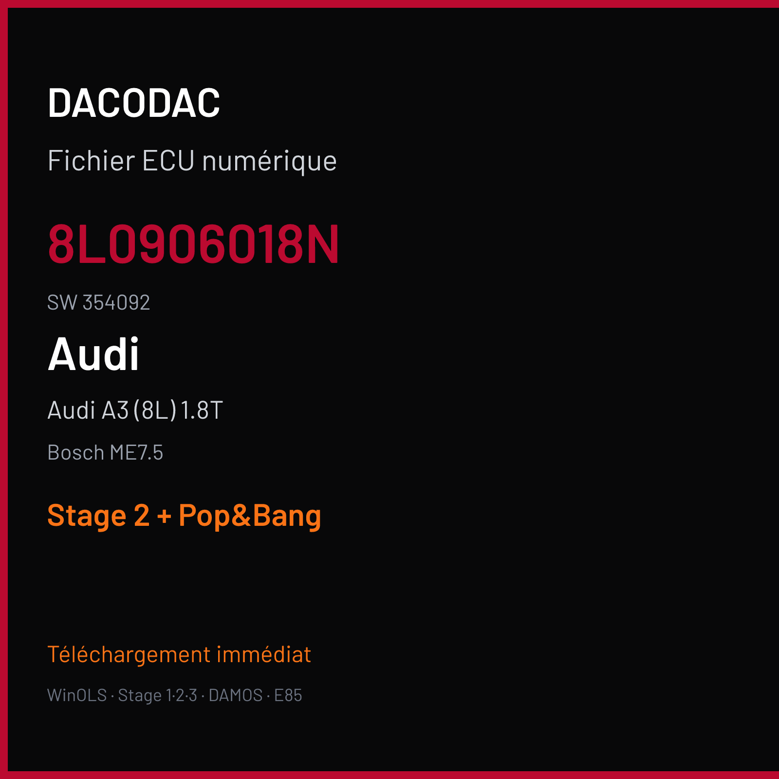 Audi A3 (8L) 1.8T (2000) — Bosch ME7.5 — 8L0906018N · 354092 — Stage 2 + Pop&Bang