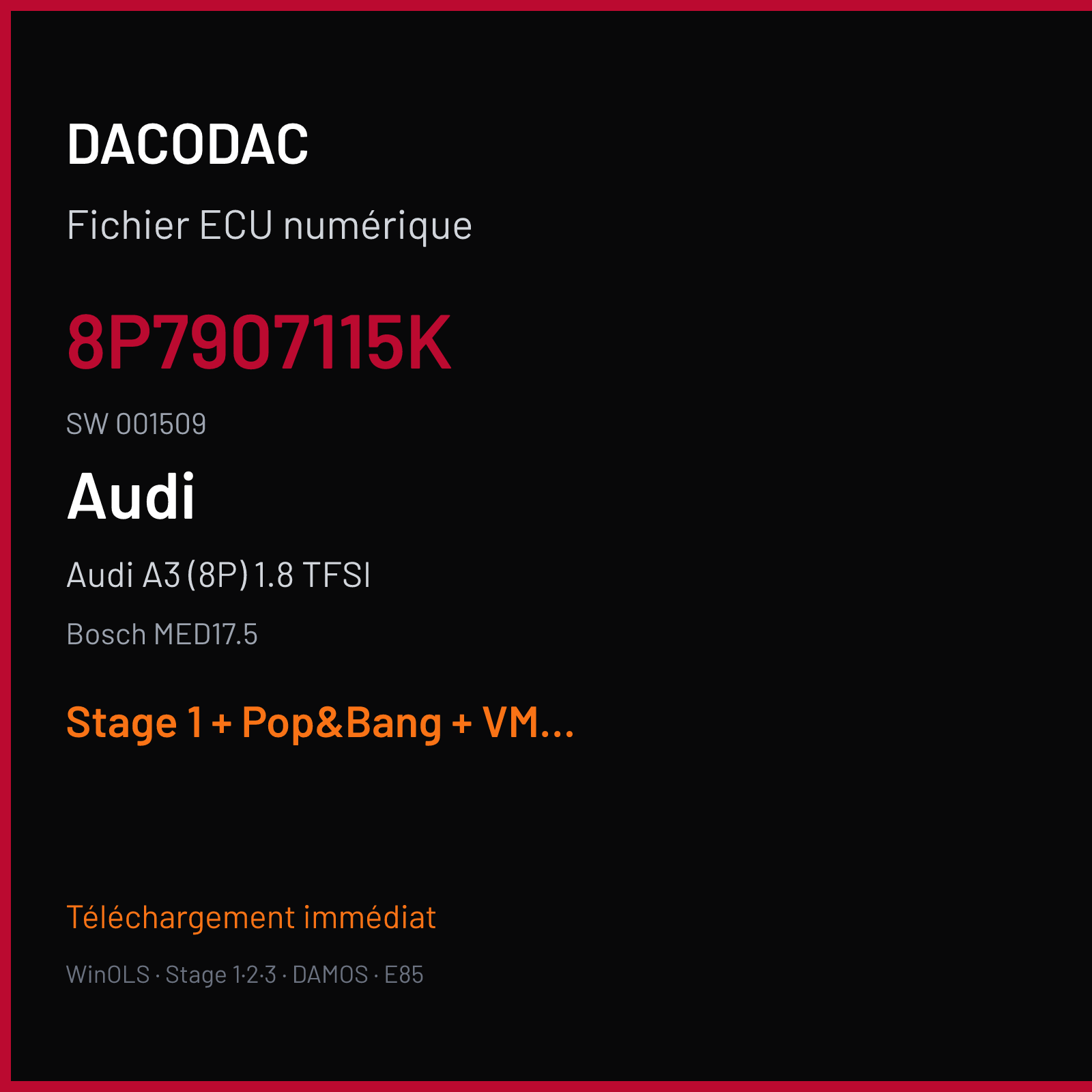 Audi A3 (8P) 1.8 TFSI (2012) — Bosch MED17.5 — 8P7907115K · 001509 — Stage 1 + Pop&Bang + VMAX off