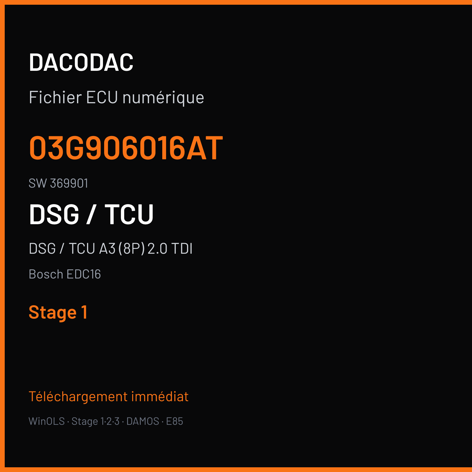 DSG / TCU A3 (8P) 2.0 TDI (2004) — Bosch EDC16 — 03G906016AT · 369901 — Stage 1