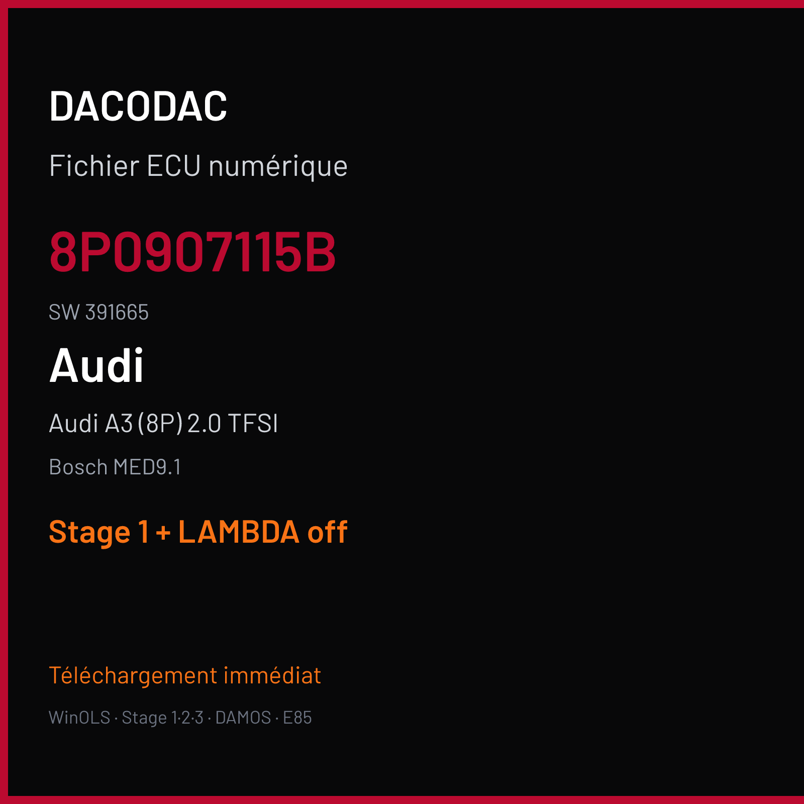 Audi A3 (8P) 2.0 TFSI (2006) — Bosch MED9.1 — 8P0907115B · 391665 — Stage 1 + LAMBDA off