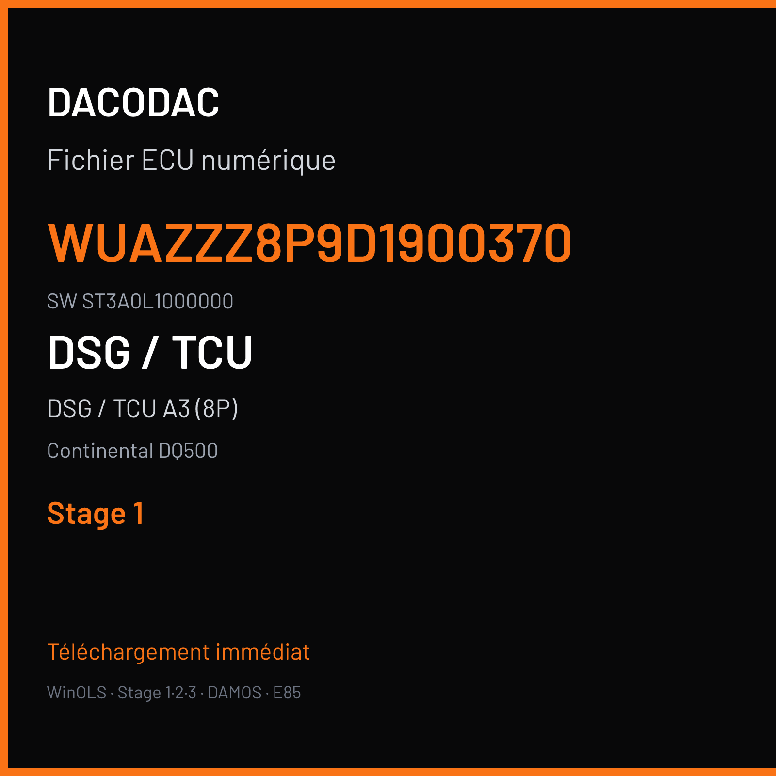 DSG / TCU A3 (8P) — Continental DQ500 — WUAZZZ8P9D1900370 · ST3A0L1000000 — Stage 1