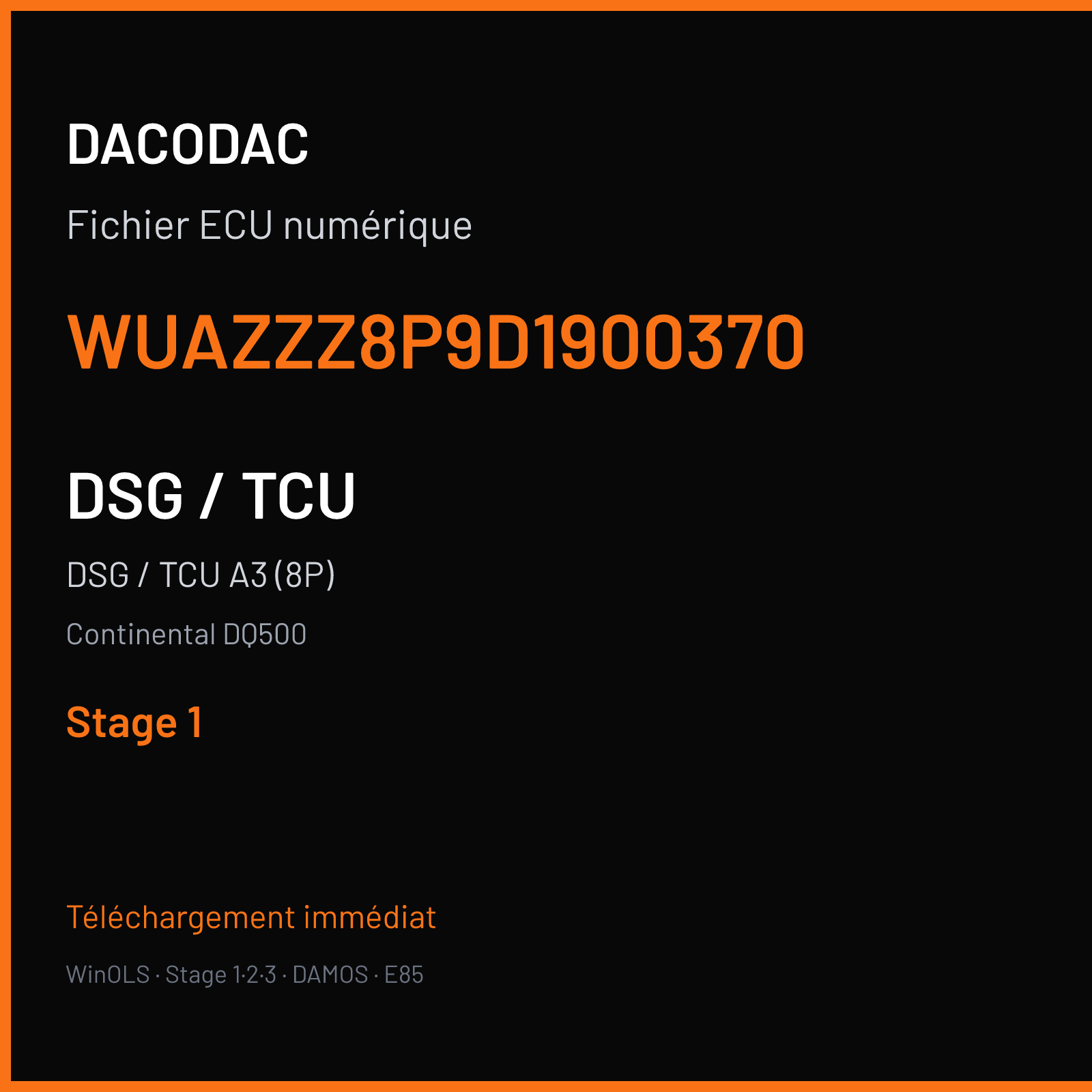 DSG / TCU A3 (8P) — Continental DQ500 — WUAZZZ8P9D1900370 — Stage 1