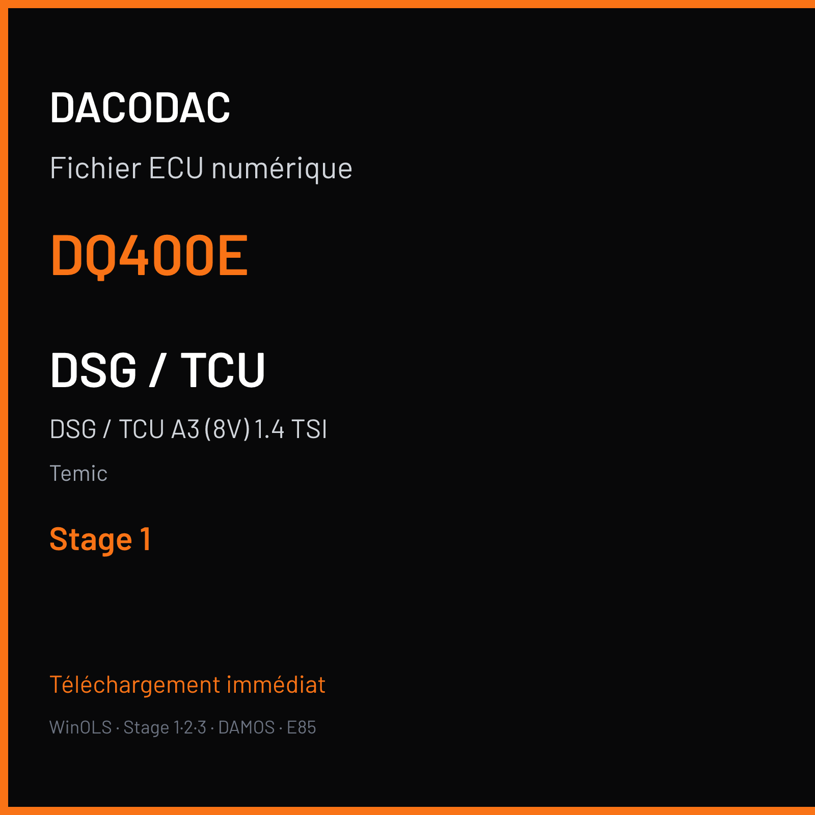 DSG / TCU A3 (8V) 1.4 TSI — Temic — DQ400E — Stage 1