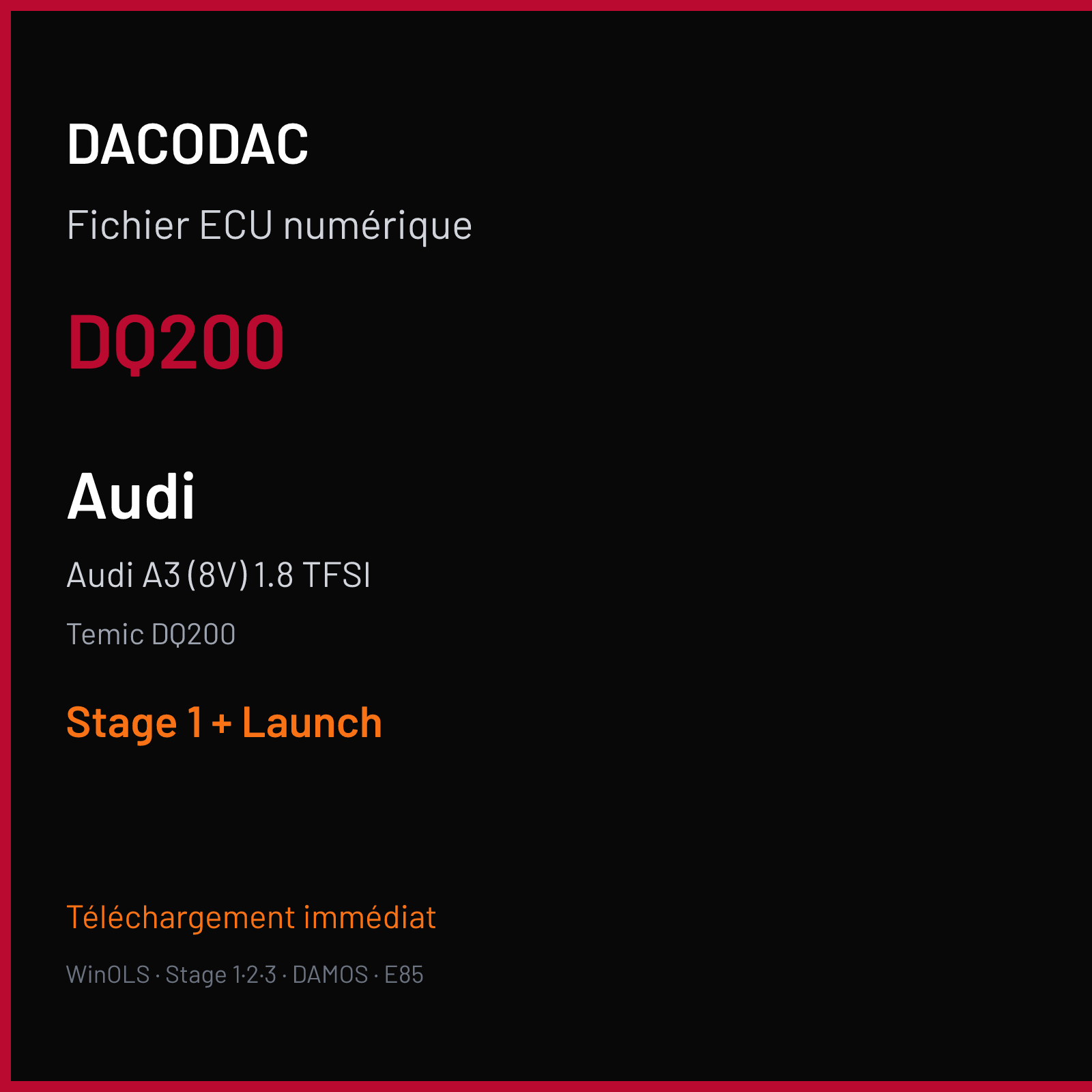 Audi A3 (8V) 1.8 TFSI (2014) — Temic DQ200 — DQ200 — Stage 1 + Launch