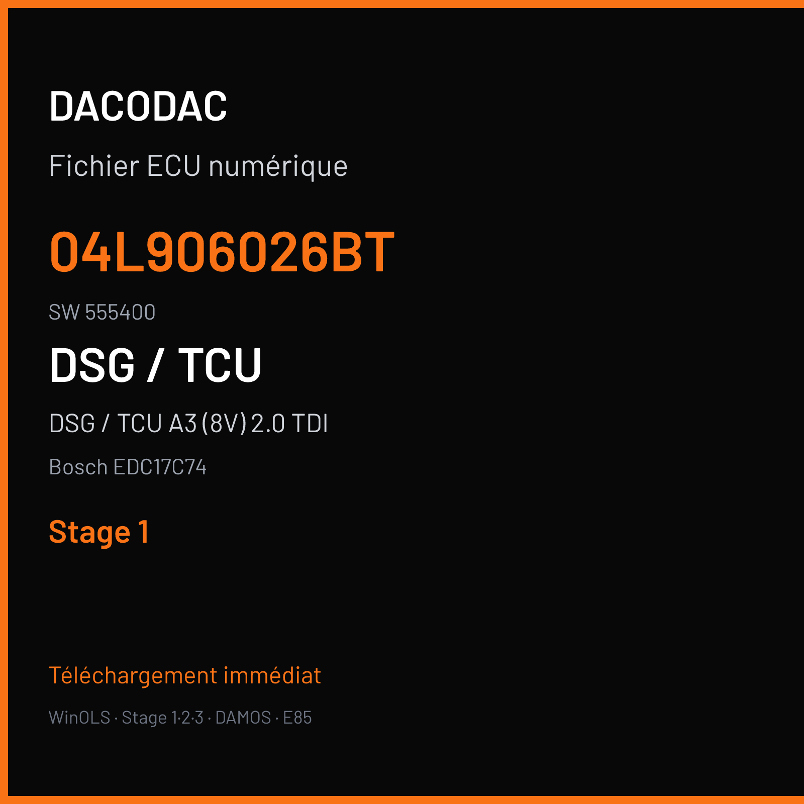 DSG / TCU A3 (8V) 2.0 TDI (2016) — Bosch EDC17C74 — 04L906026BT · 555400 — Stage 1