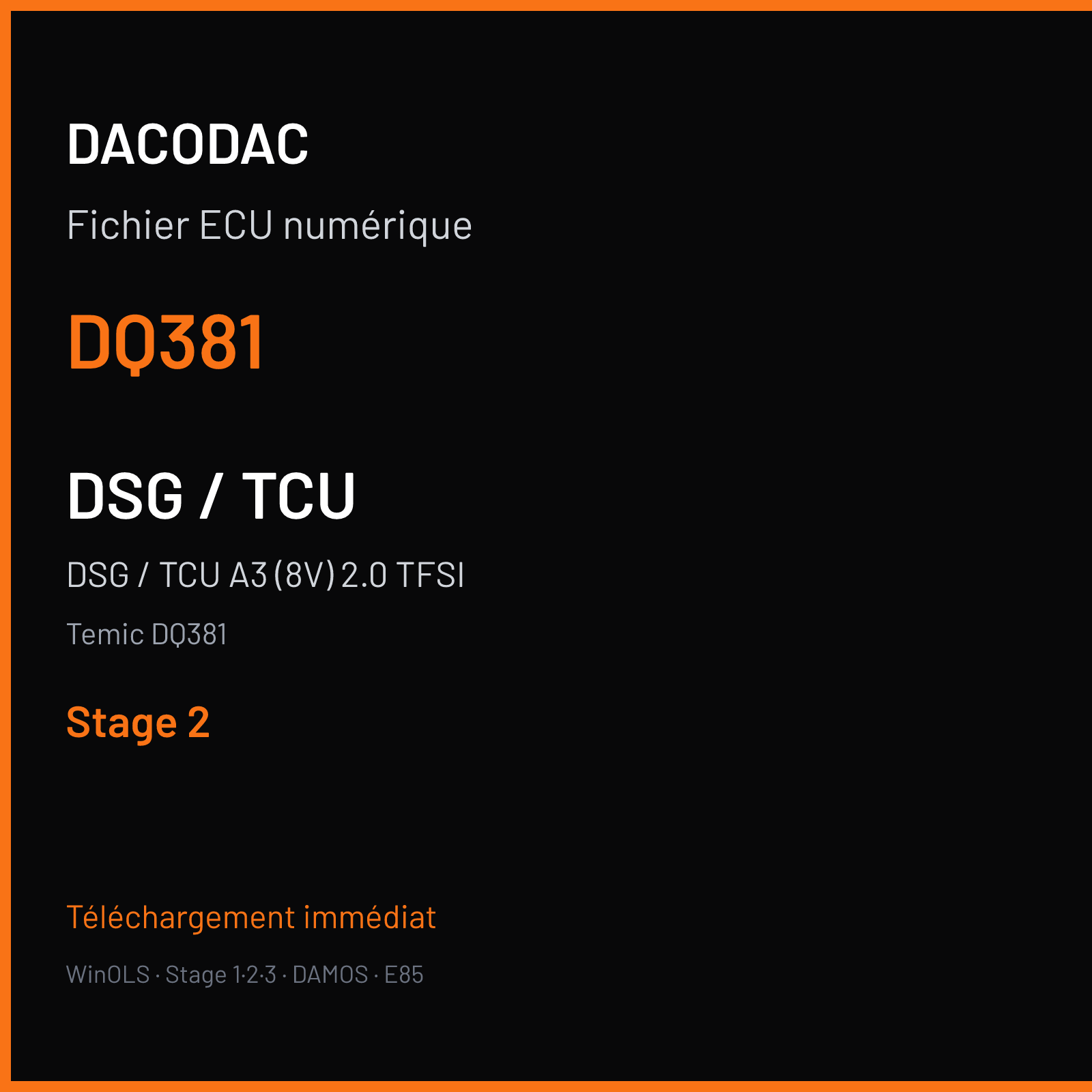 DSG / TCU A3 (8V) 2.0 TFSI (2019) — Temic DQ381 — DQ381 — Stage 2