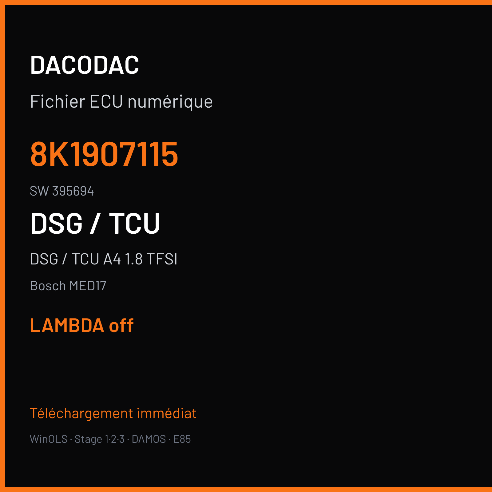 DSG / TCU A4 1.8 TFSI (2008) — Bosch MED17 — 8K1907115 · 395694 — LAMBDA off