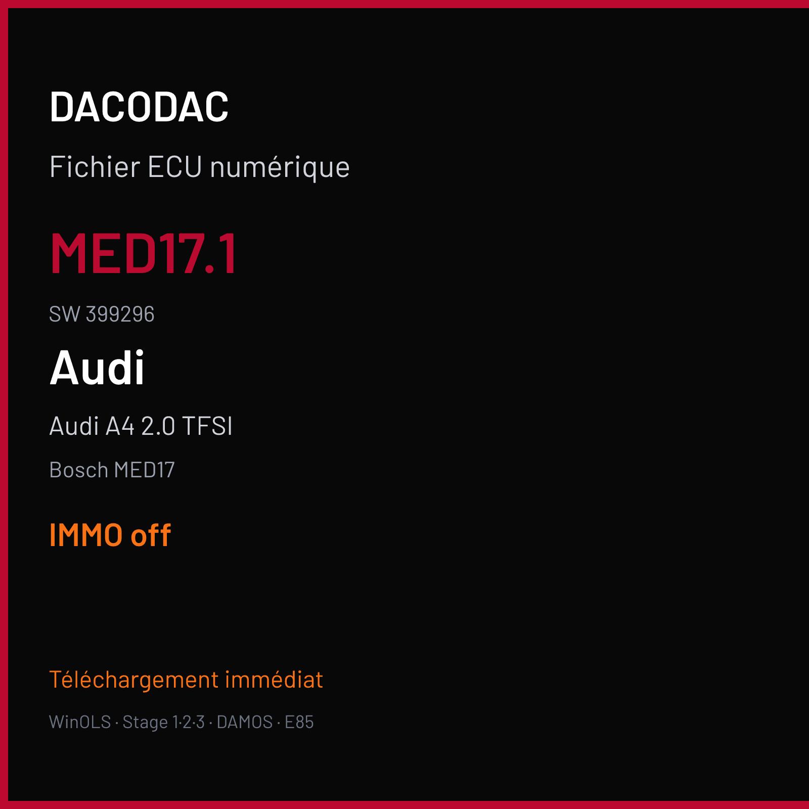 Audi A4 2.0 TFSI — Bosch MED17 — MED17.1 · 399296 — IMMO off