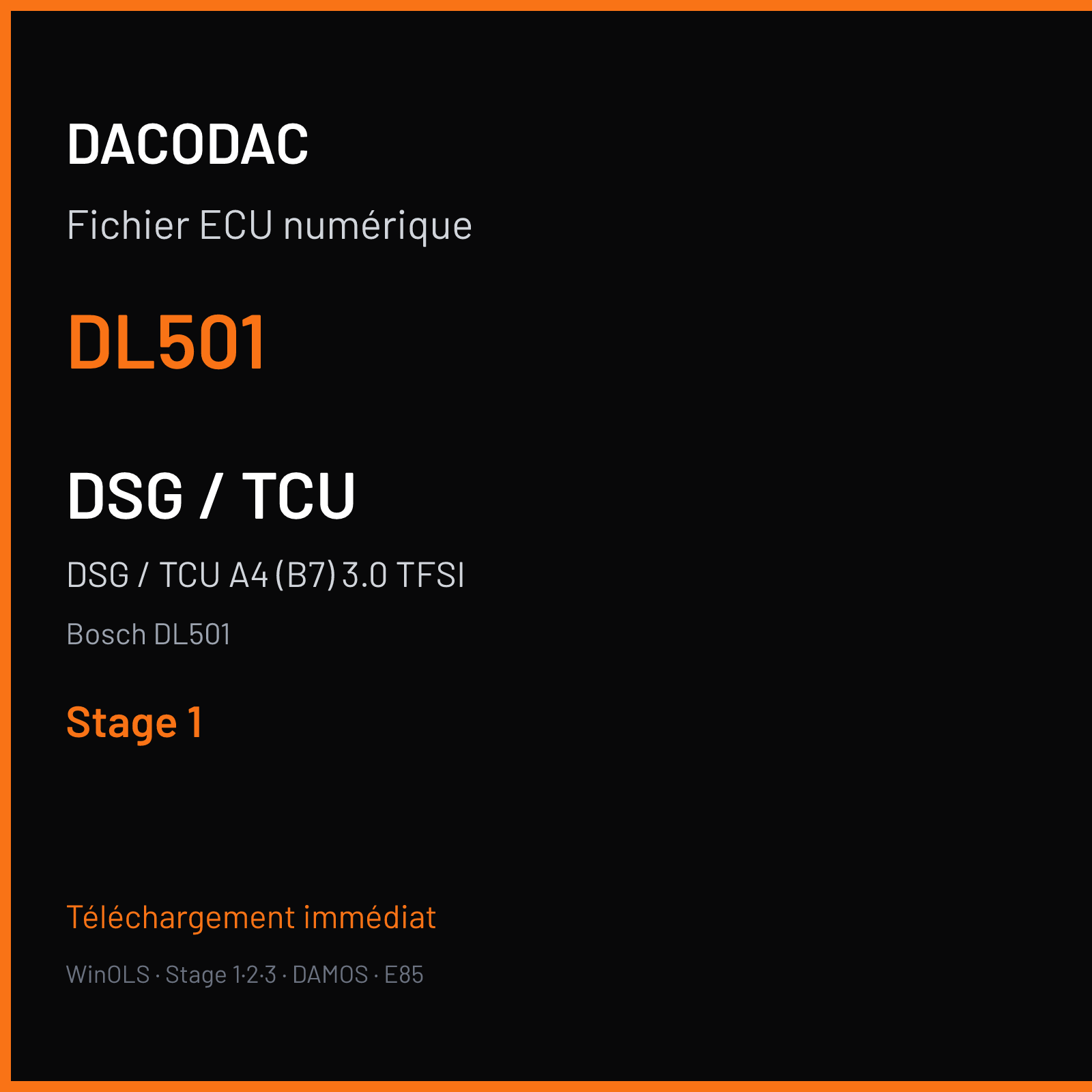 DSG / TCU A4 (B7) 3.0 TFSI (2011) — Bosch DL501 — DL501 — Stage 1