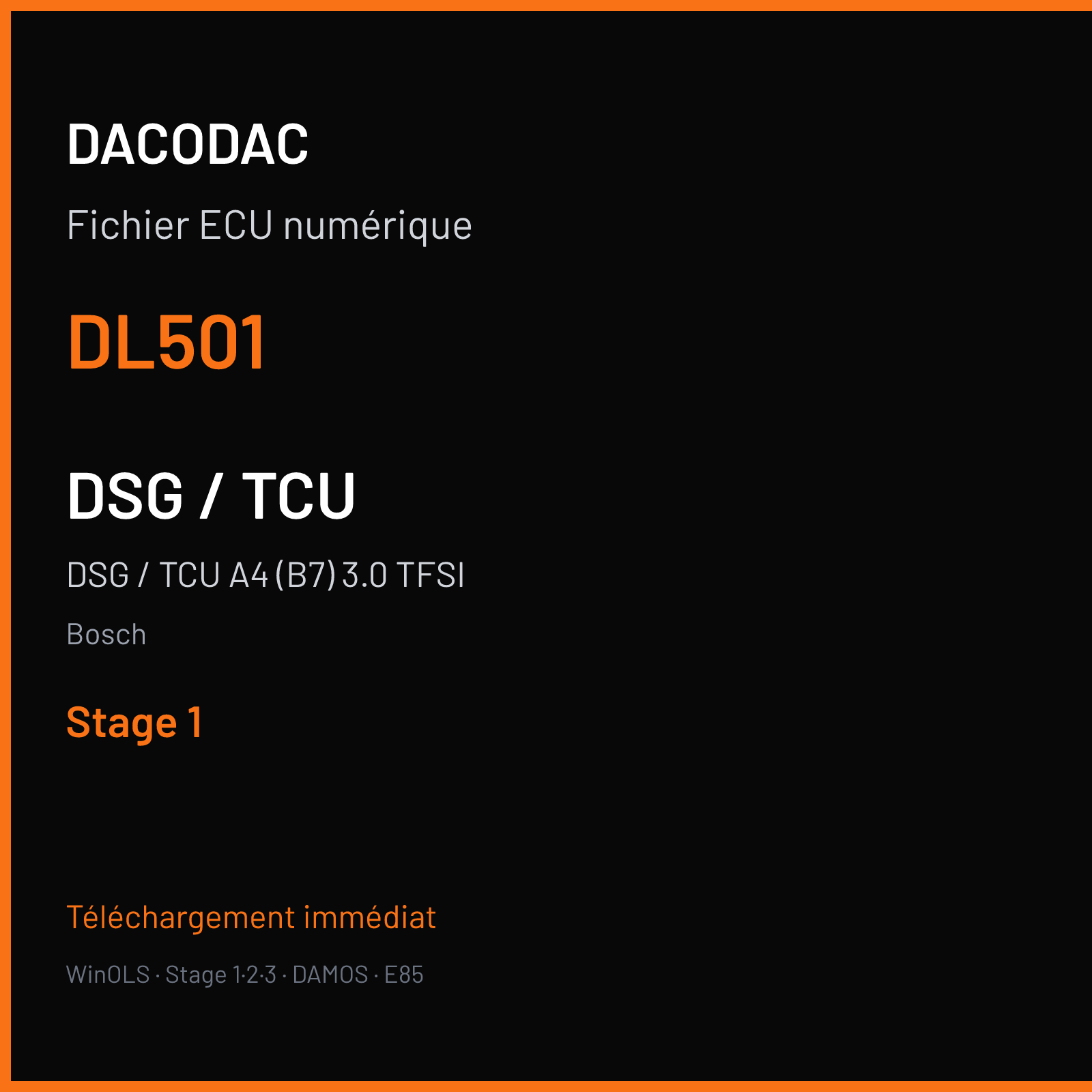 DSG / TCU A4 (B7) 3.0 TFSI (2011) — Bosch — DL501 — Stage 1