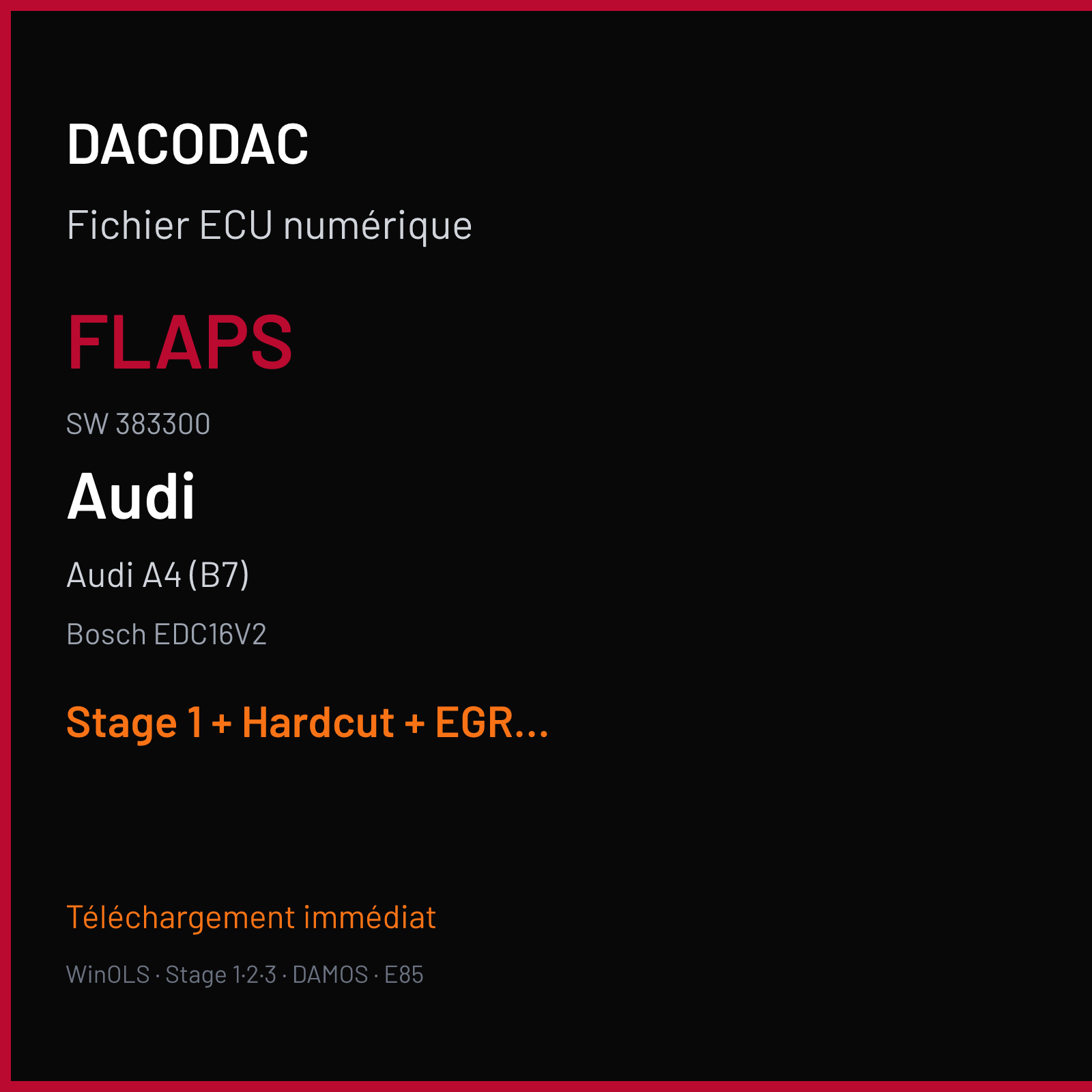 Audi A4 (B7) (2007) — Bosch EDC16V2 — FLAPS · 383300 — Stage 1 + Hardcut + EGR off + DPF off + VMAX off