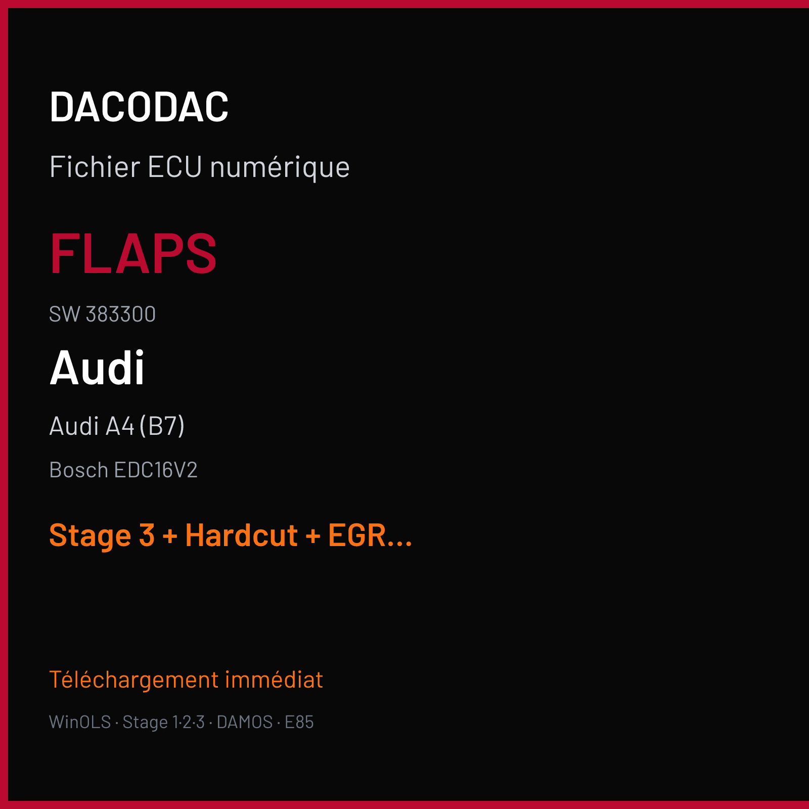 Audi A4 (B7) (2007) — Bosch EDC16V2 — FLAPS · 383300 — Stage 3 + Hardcut + EGR off + DPF off + VMAX off